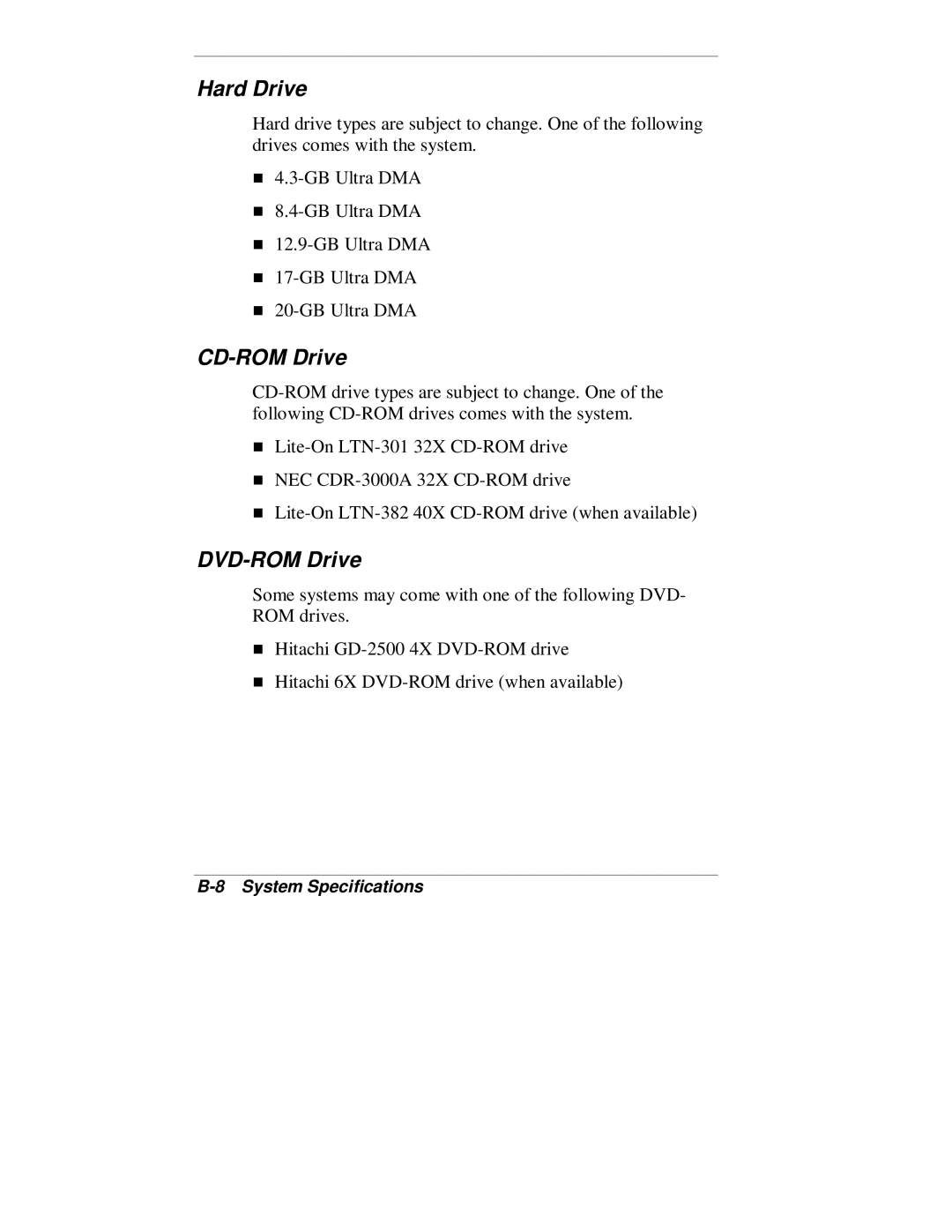 NEC VT 300 Series manual Hard Drive, CD-ROM Drive 