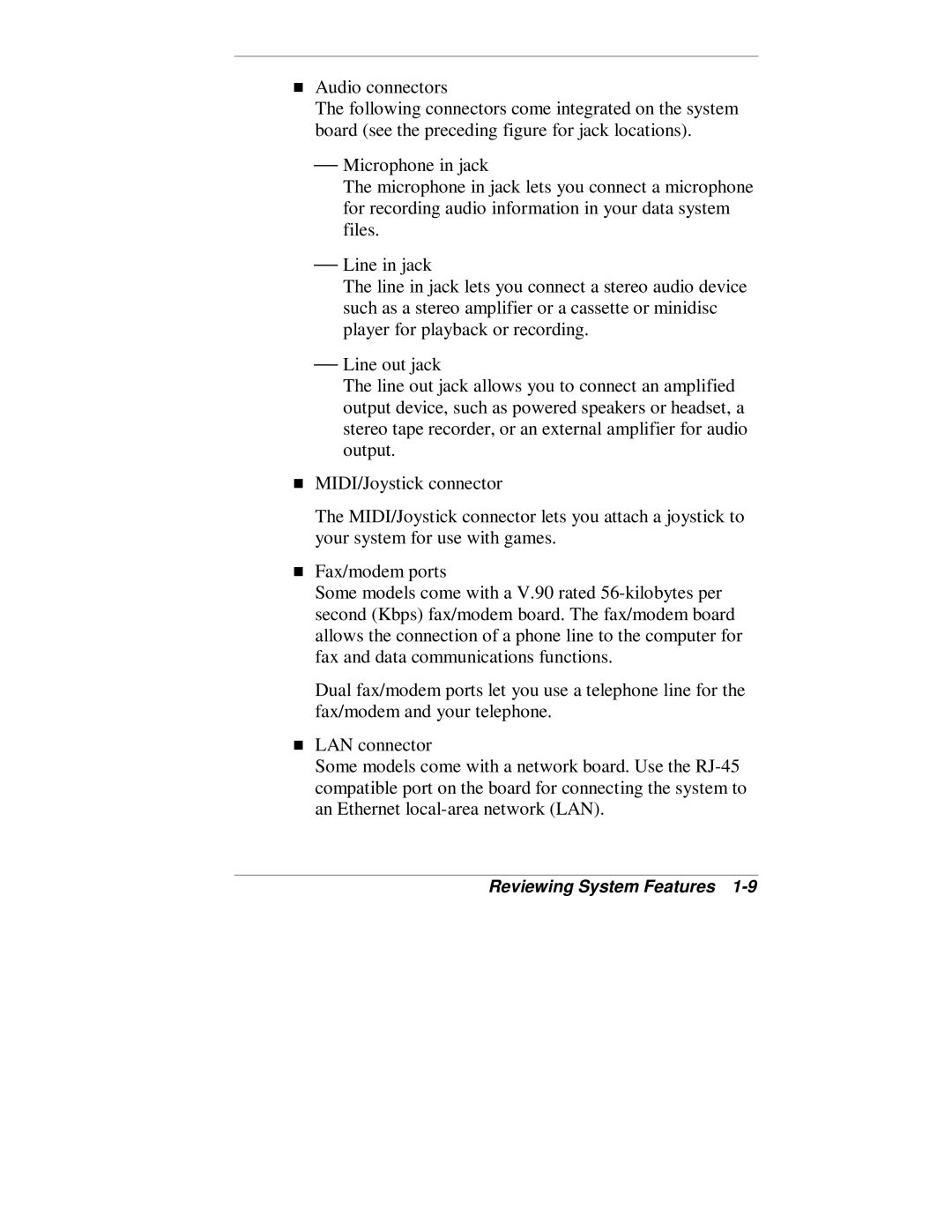 NEC VT 300 Series manual Reviewing System Features 