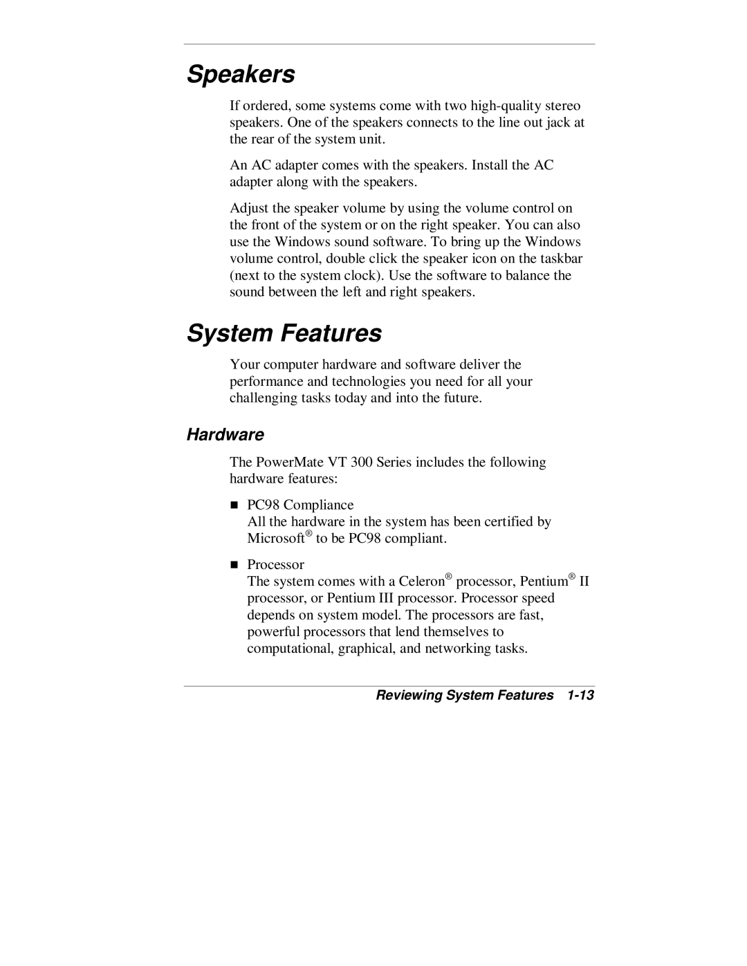 NEC VT 300 Series manual Speakers, System Features, Hardware 