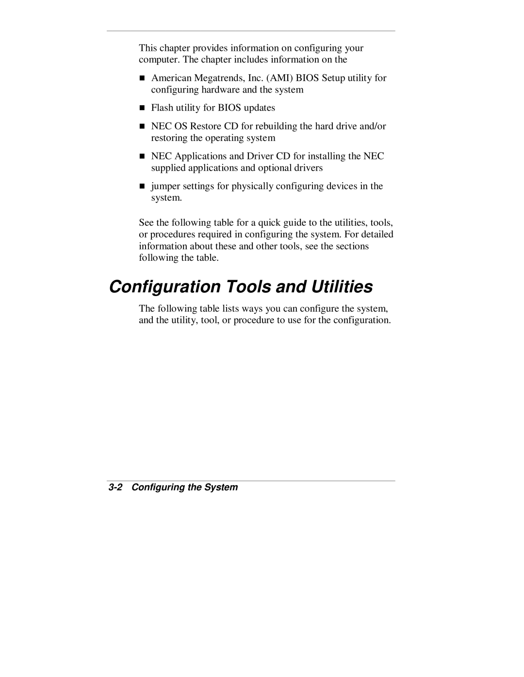 NEC VT 300 Series manual Configuration Tools and Utilities, Configuring the System 