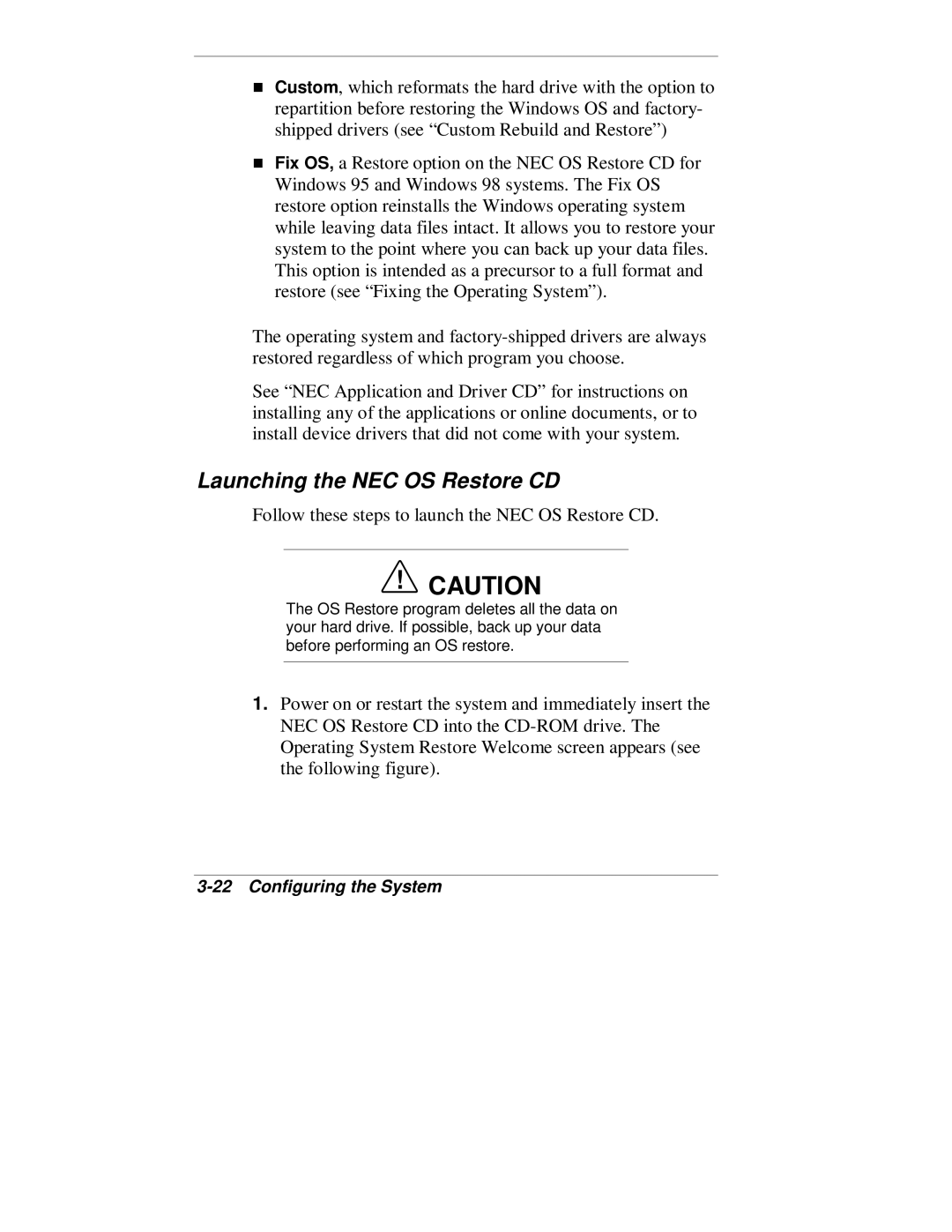 NEC VT 300 Series manual Launching the NEC OS Restore CD, Follow these steps to launch the NEC OS Restore CD 