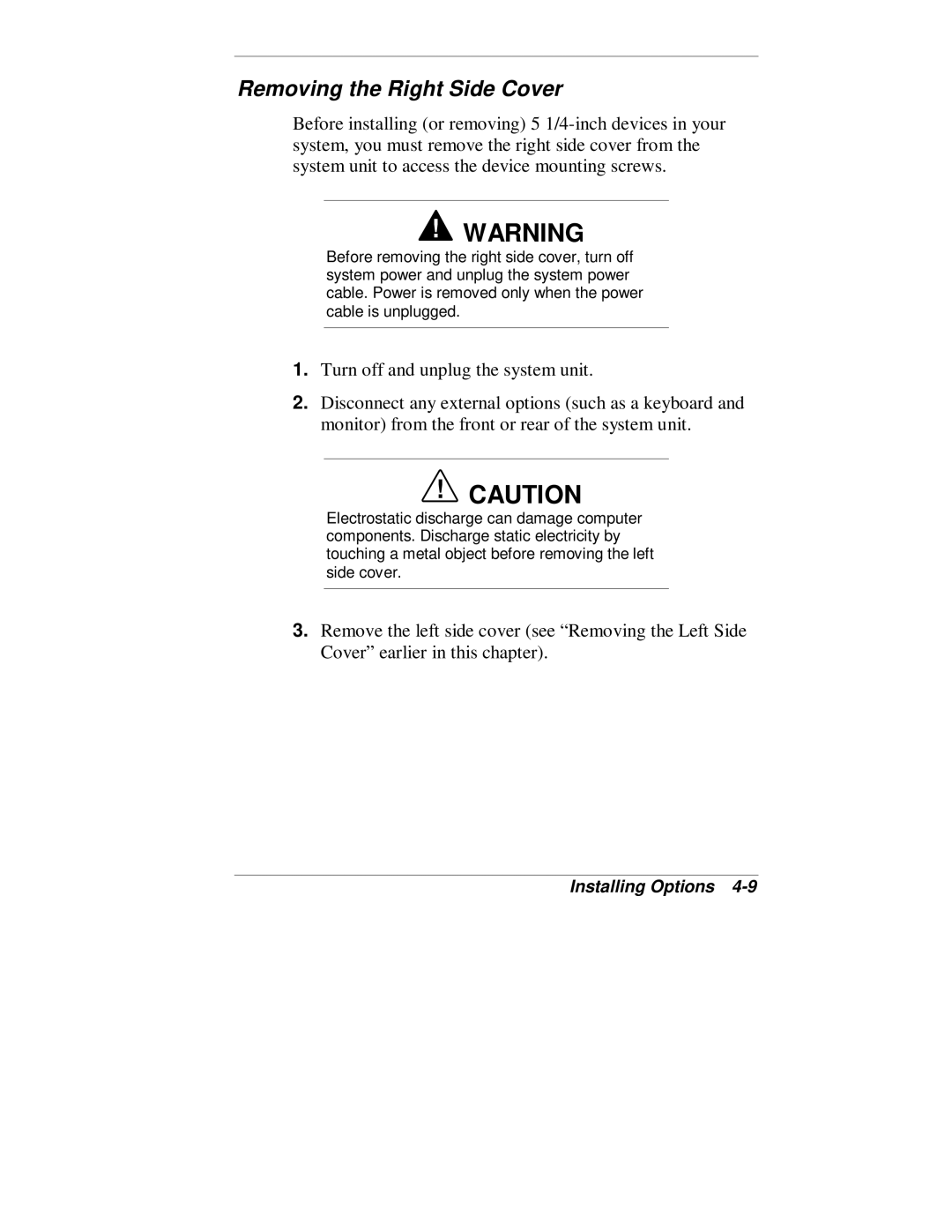 NEC VT 300 Series manual Removing the Right Side Cover 