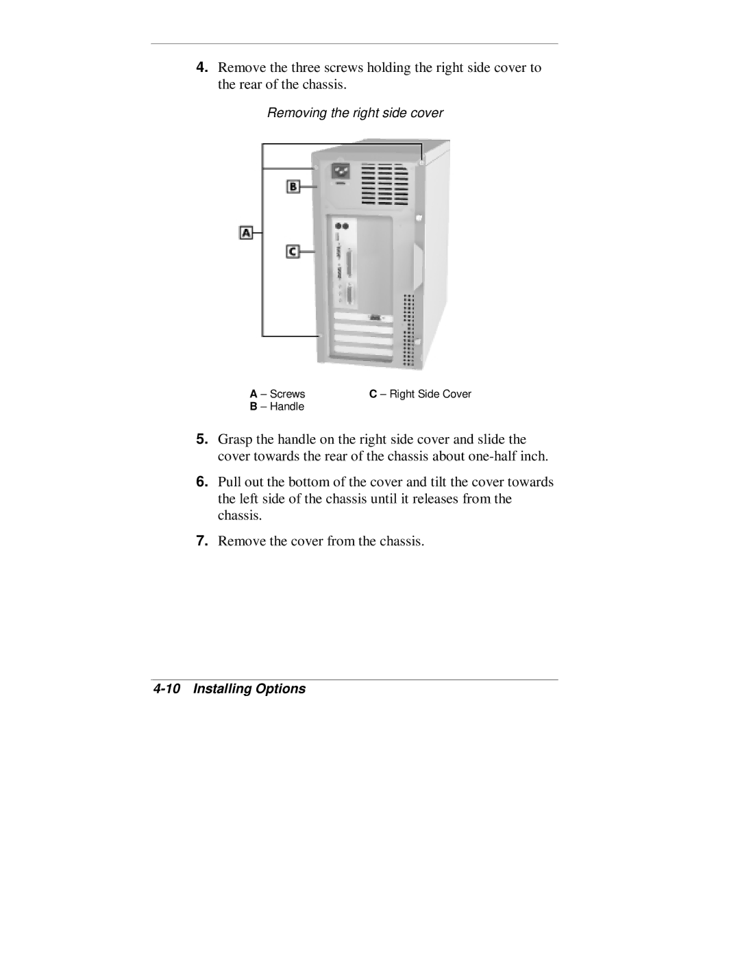 NEC VT 300 Series manual Removing the right side cover 