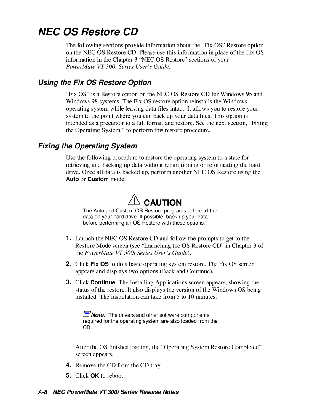 NEC VT 300i manual NEC OS Restore CD, Using the Fix OS Restore Option 