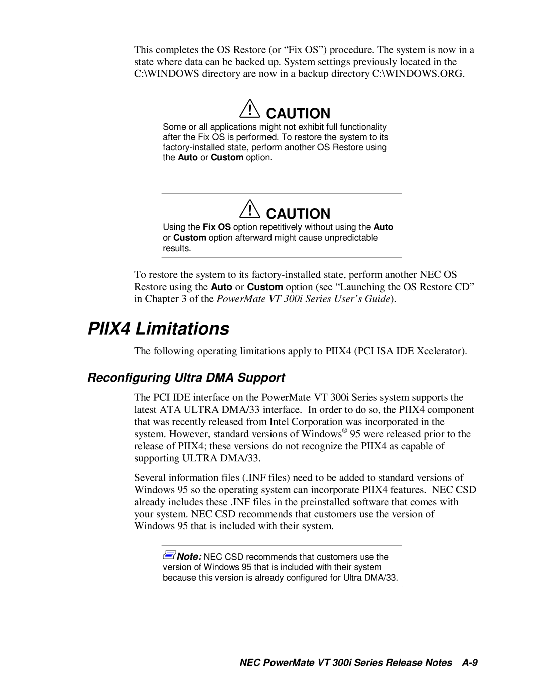 NEC manual PIIX4 Limitations, Reconfiguring Ultra DMA Support, NEC PowerMate VT 300i Series Release Notes A-9 