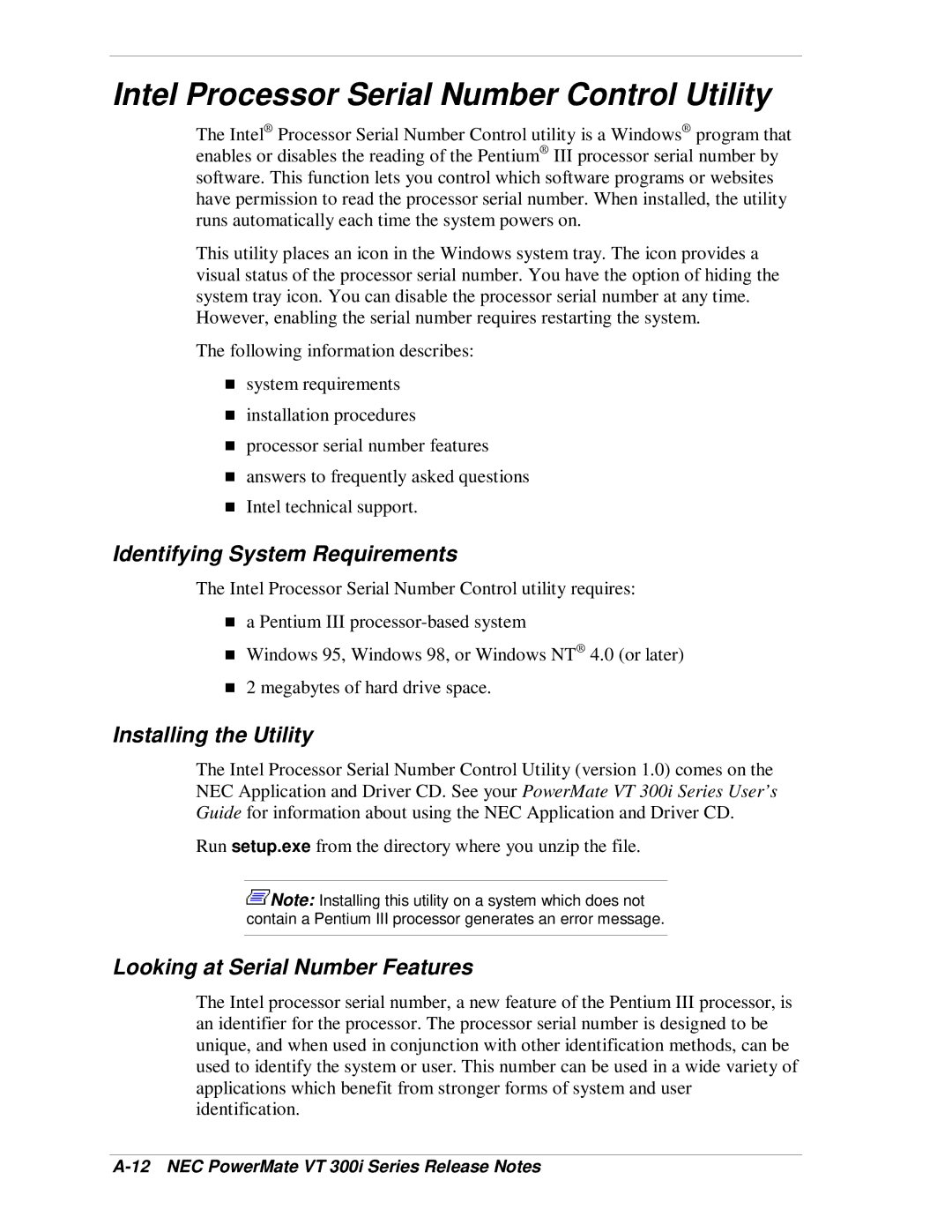 NEC VT 300i manual Identifying System Requirements, Installing the Utility, Looking at Serial Number Features 