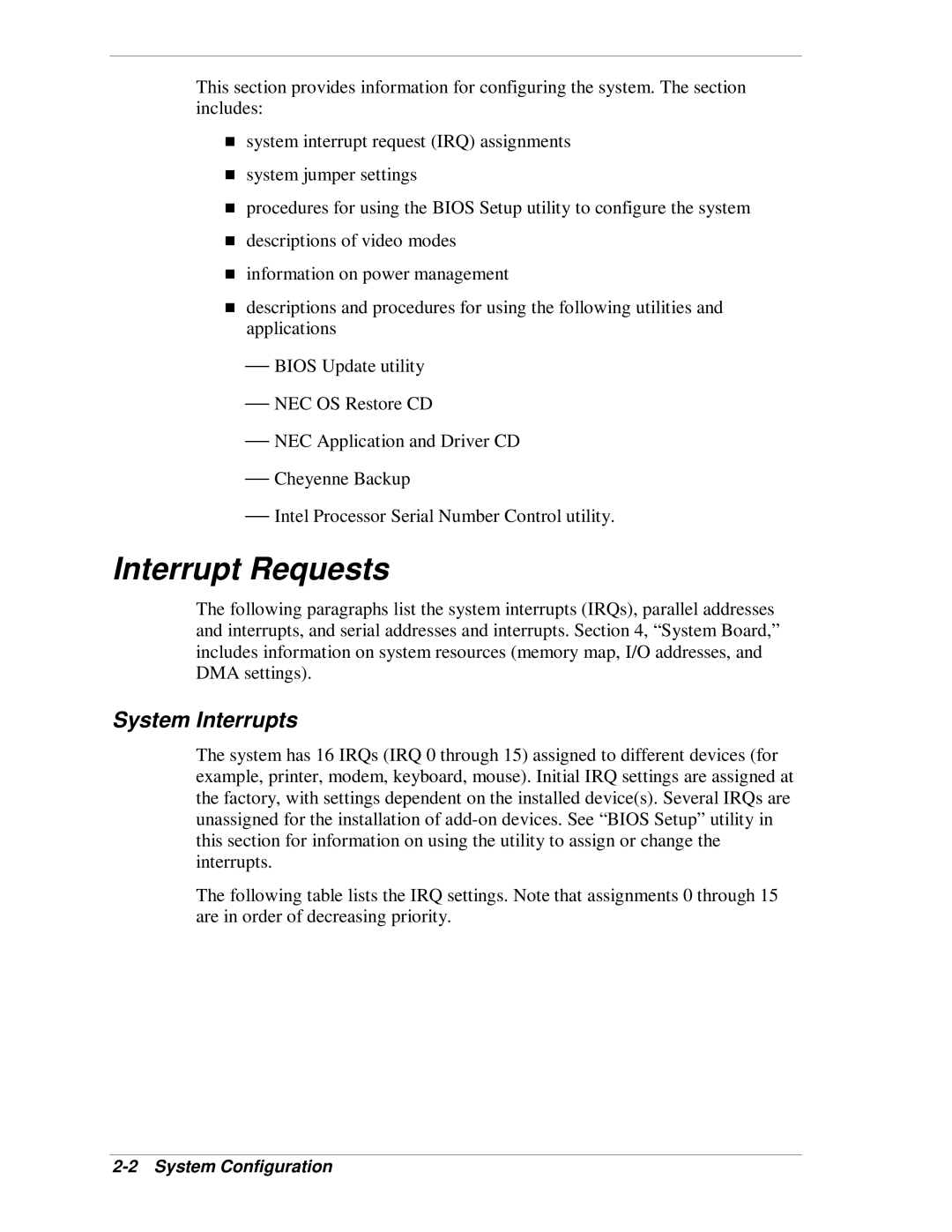 NEC VT 300i manual Interrupt Requests, System Interrupts, System Configuration 