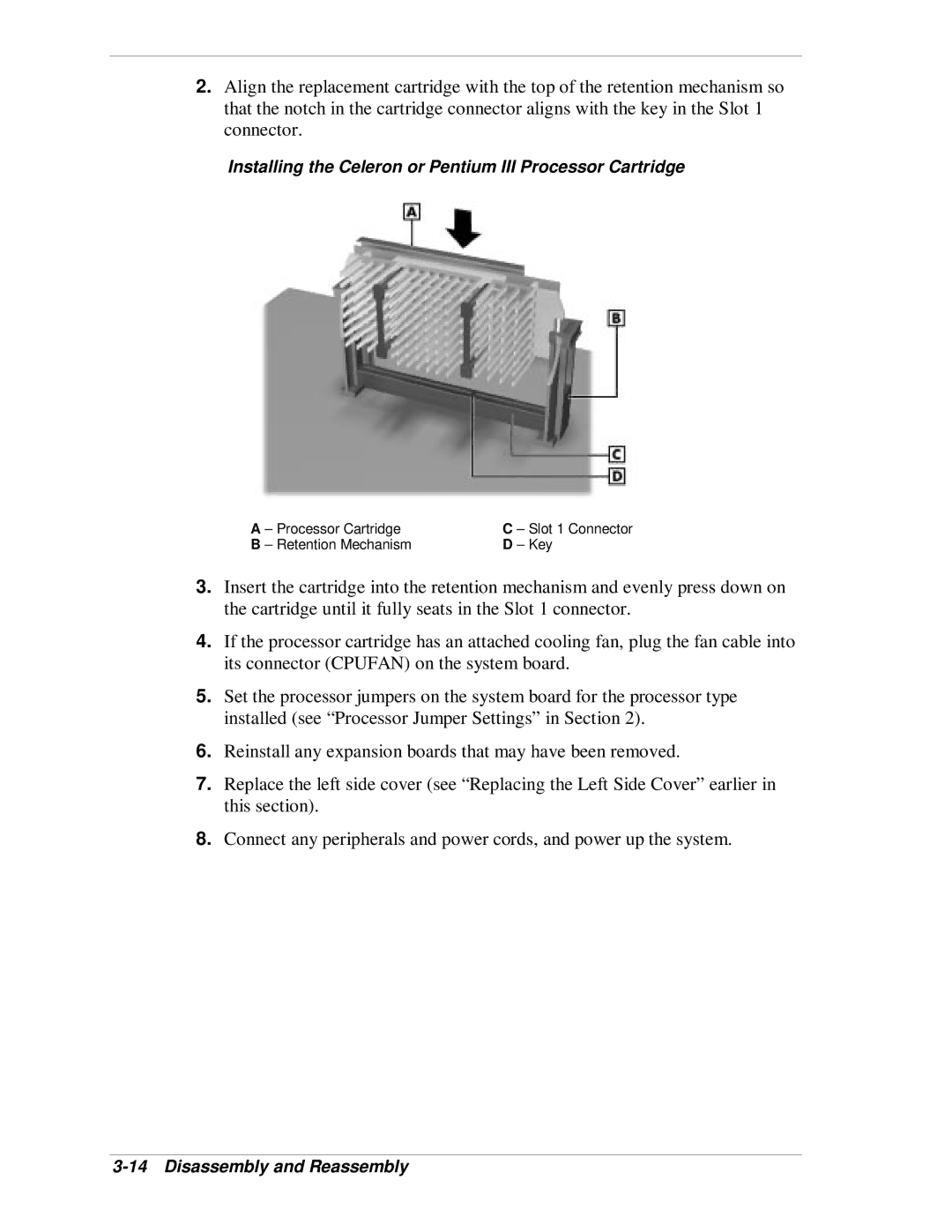 NEC VT 300i manual Installing the Celeron or Pentium III Processor Cartridge, Retention Mechanism Key 