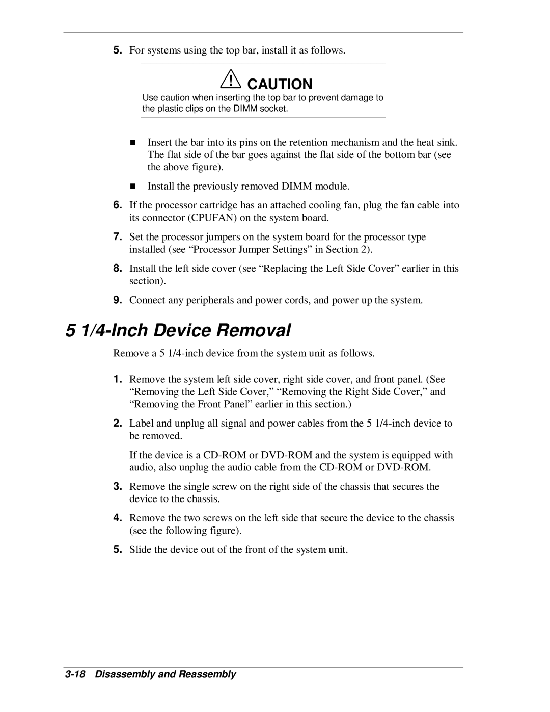 NEC VT 300i manual Inch Device Removal, For systems using the top bar, install it as follows 