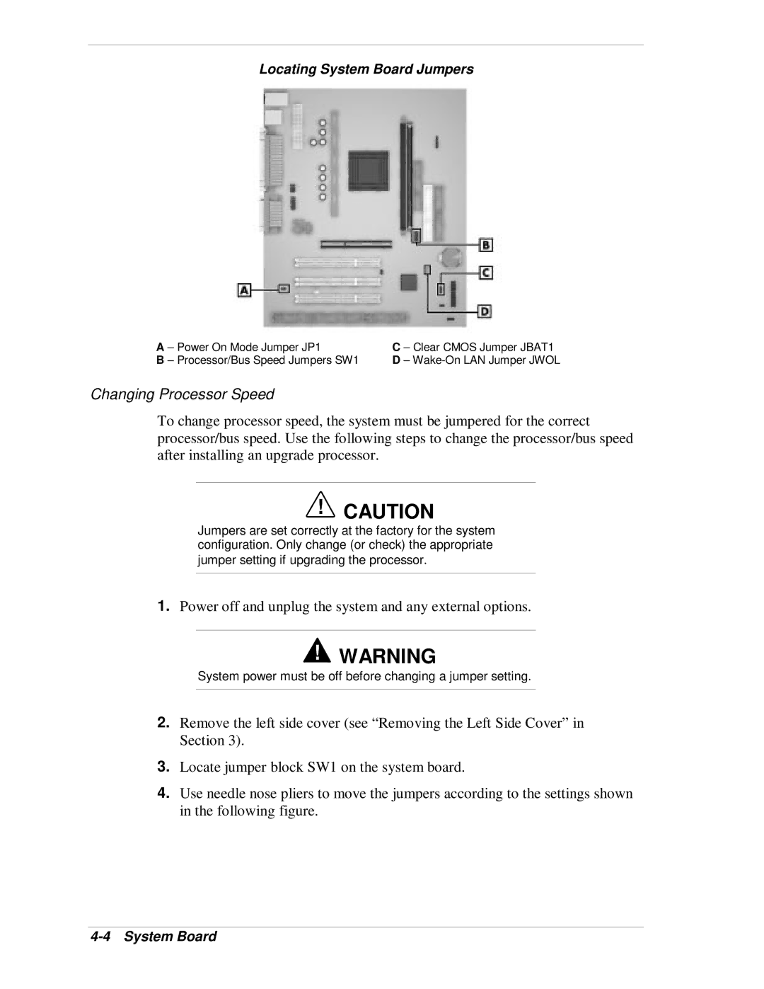 NEC VT 300i manual Changing Processor Speed, Locating System Board Jumpers 