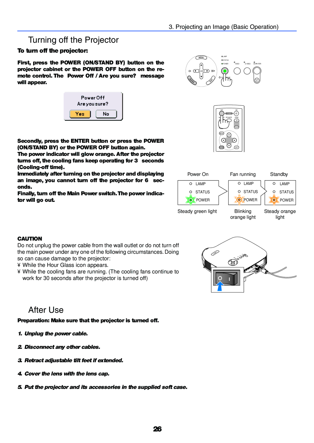 NEC VT37 manual Turning off the Projector, After Use, To turn off the projector 