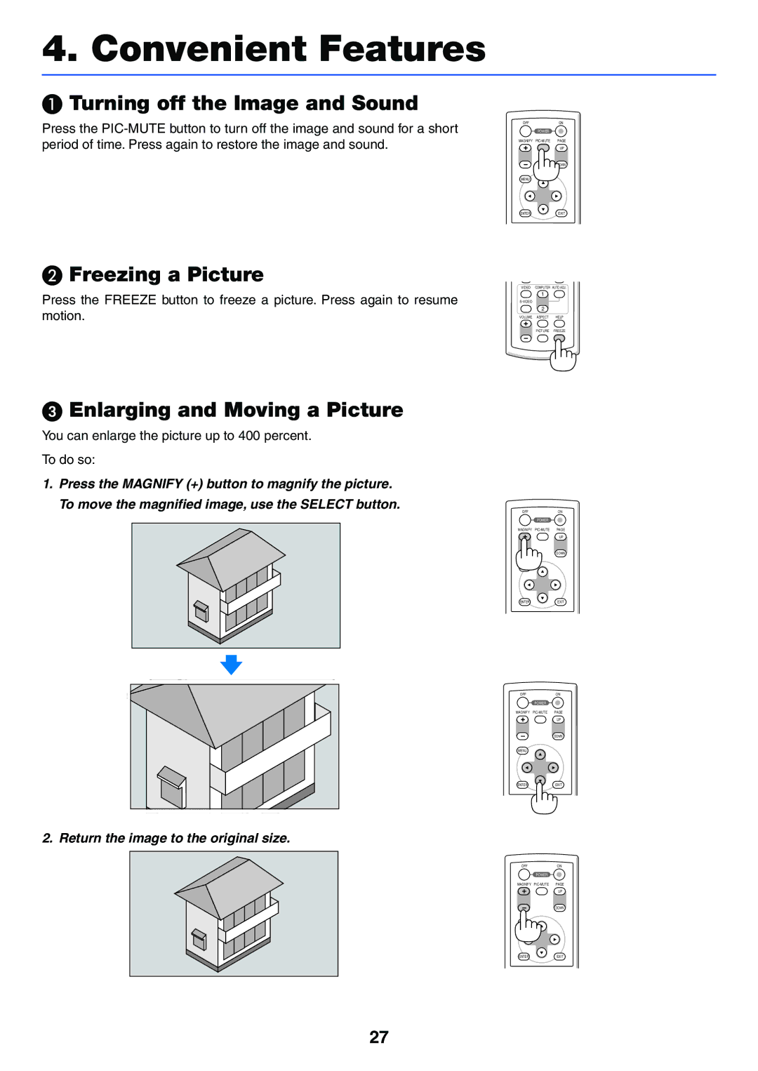 NEC VT37 manual Turning off the Image and Sound, Freezing a Picture, Enlarging and Moving a Picture 