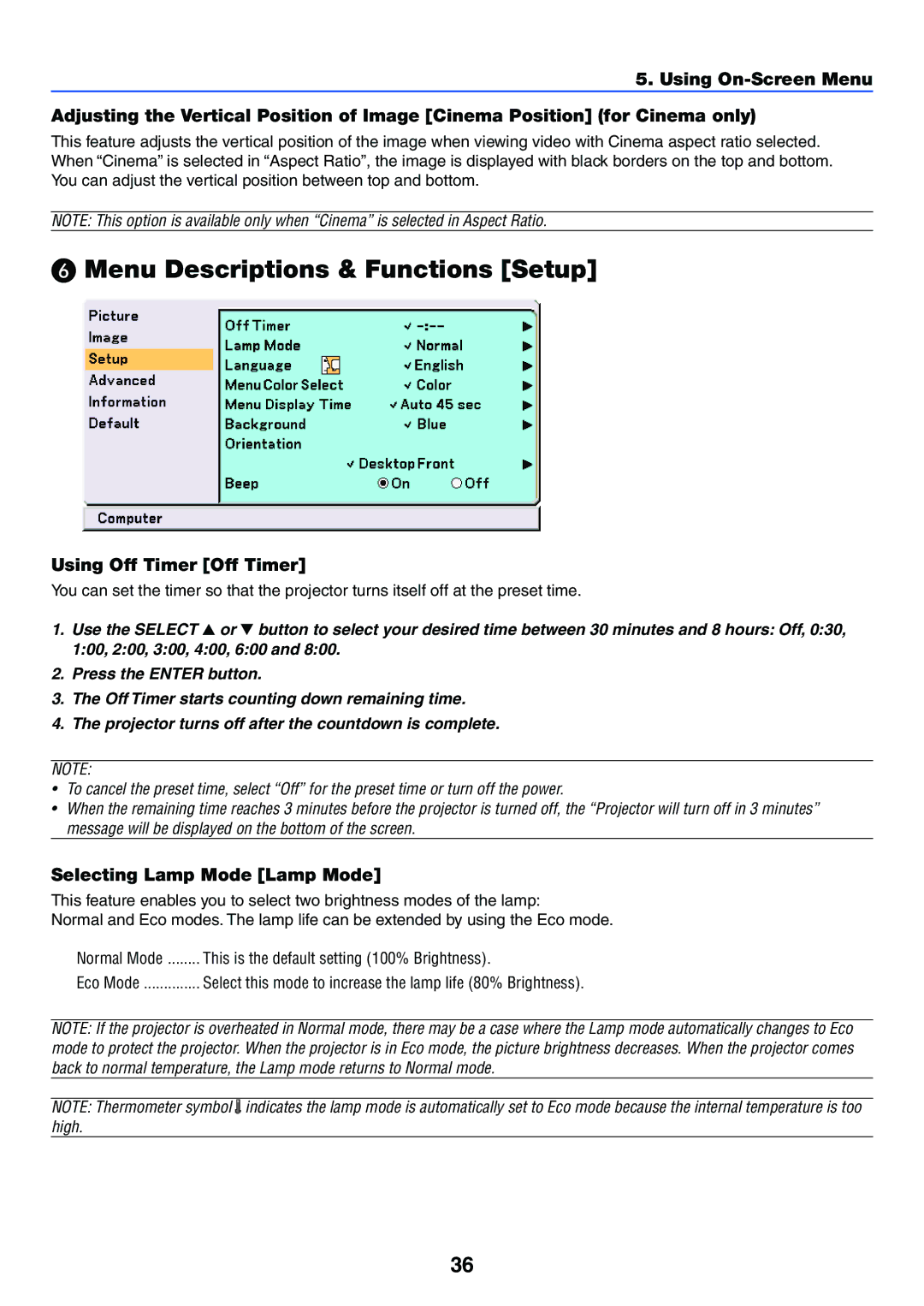 NEC VT37 manual Menu Descriptions & Functions Setup, Using Off Timer Off Timer, Selecting Lamp Mode Lamp Mode 