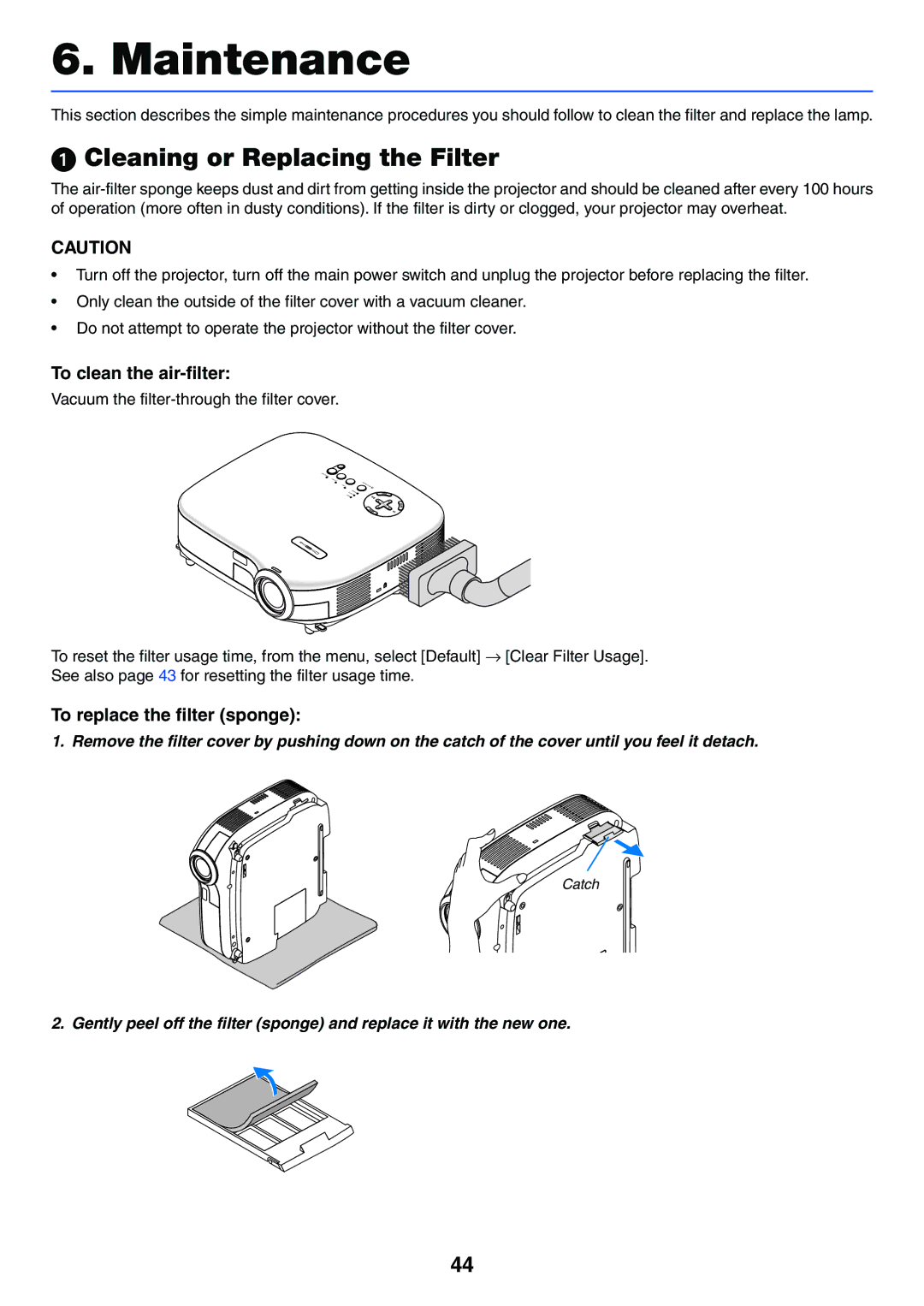 NEC VT37 manual Cleaning or Replacing the Filter, To clean the air-filter, To replace the filter sponge 