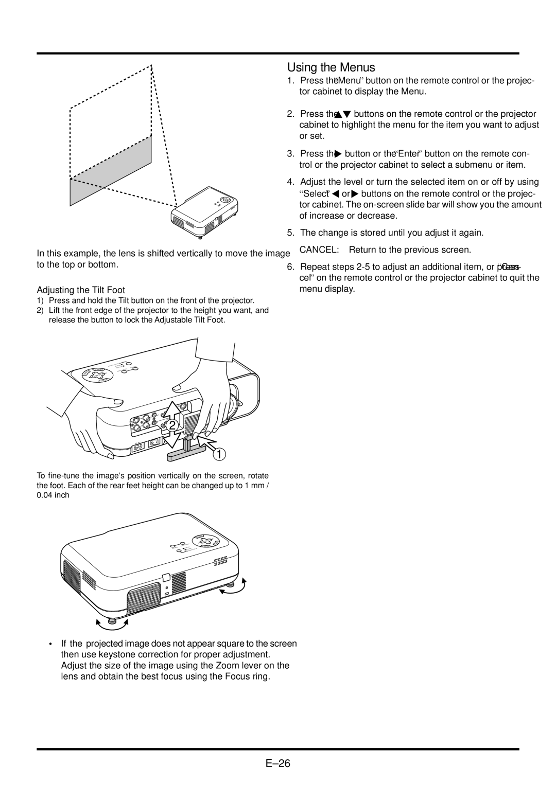 NEC VT45 user manual Using the Menus, Adjusting the Tilt Foot 