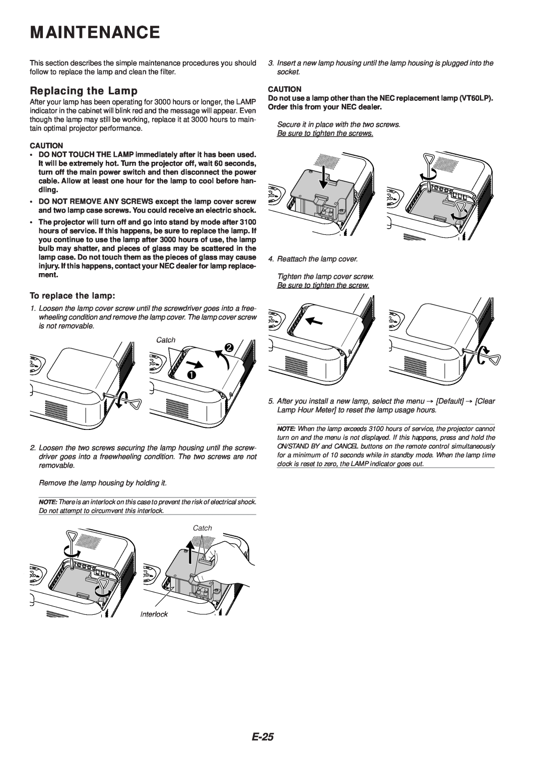 NEC VT46 user manual Maintenance, Replacing the Lamp, E-25, To replace the lamp 