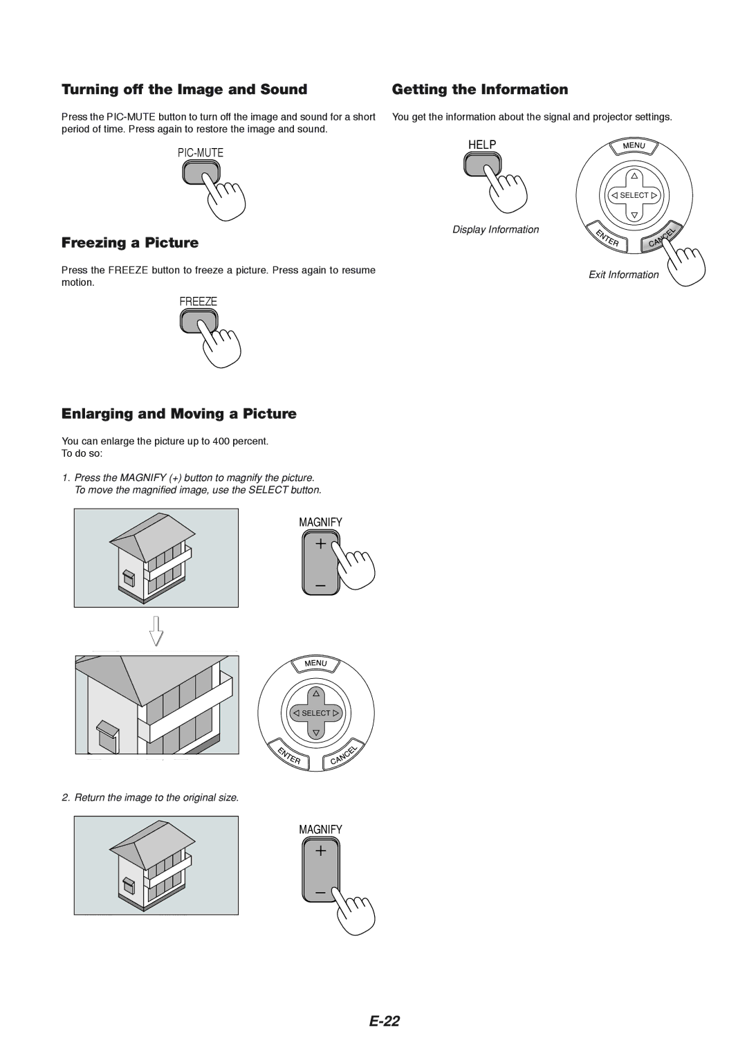 NEC VT465 Turning off the Image and Sound, Freezing a Picture, Enlarging and Moving a Picture, Getting the Information 