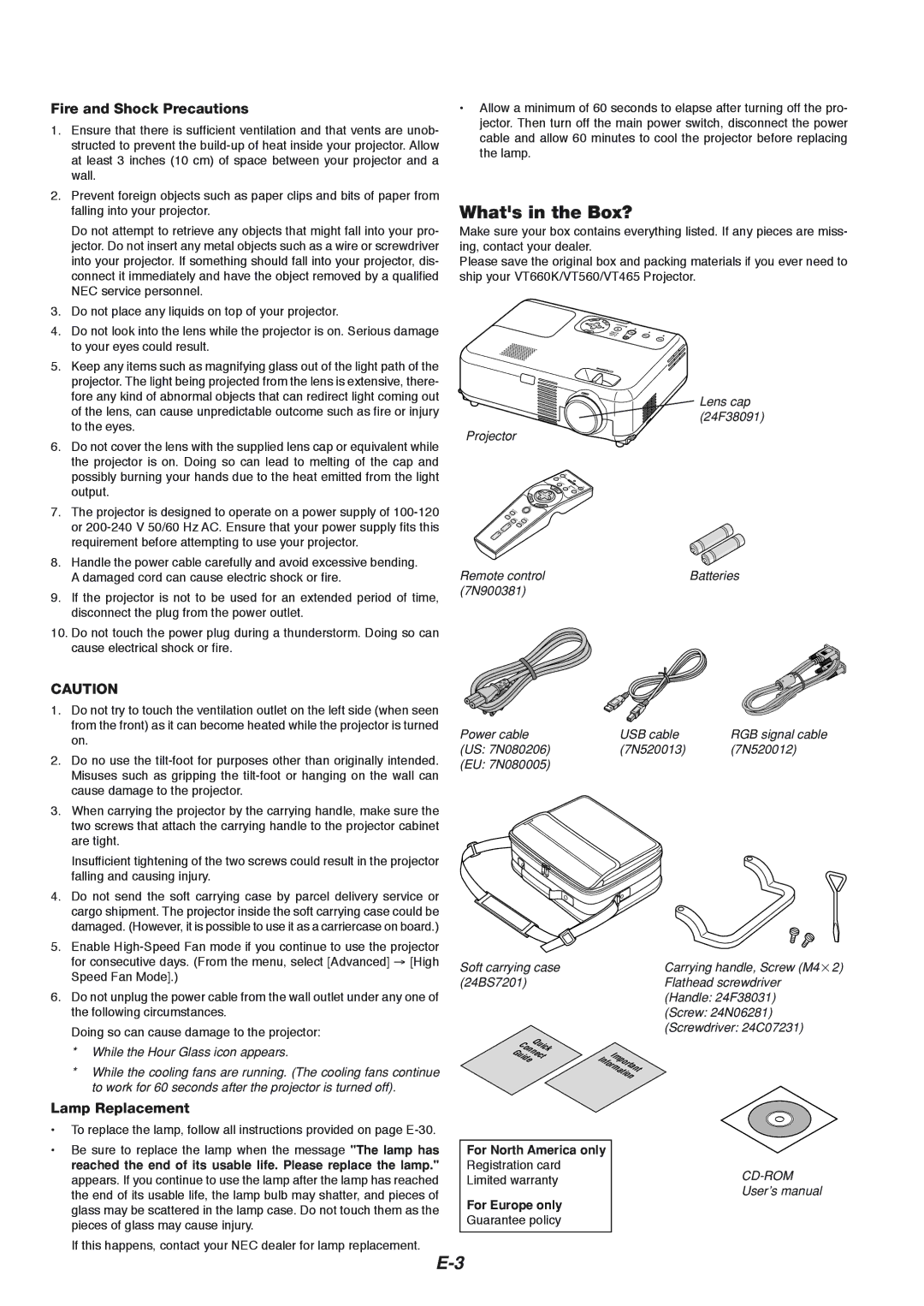 NEC VT465 manual Whats in the Box?, Fire and Shock Precautions, Lamp Replacement 