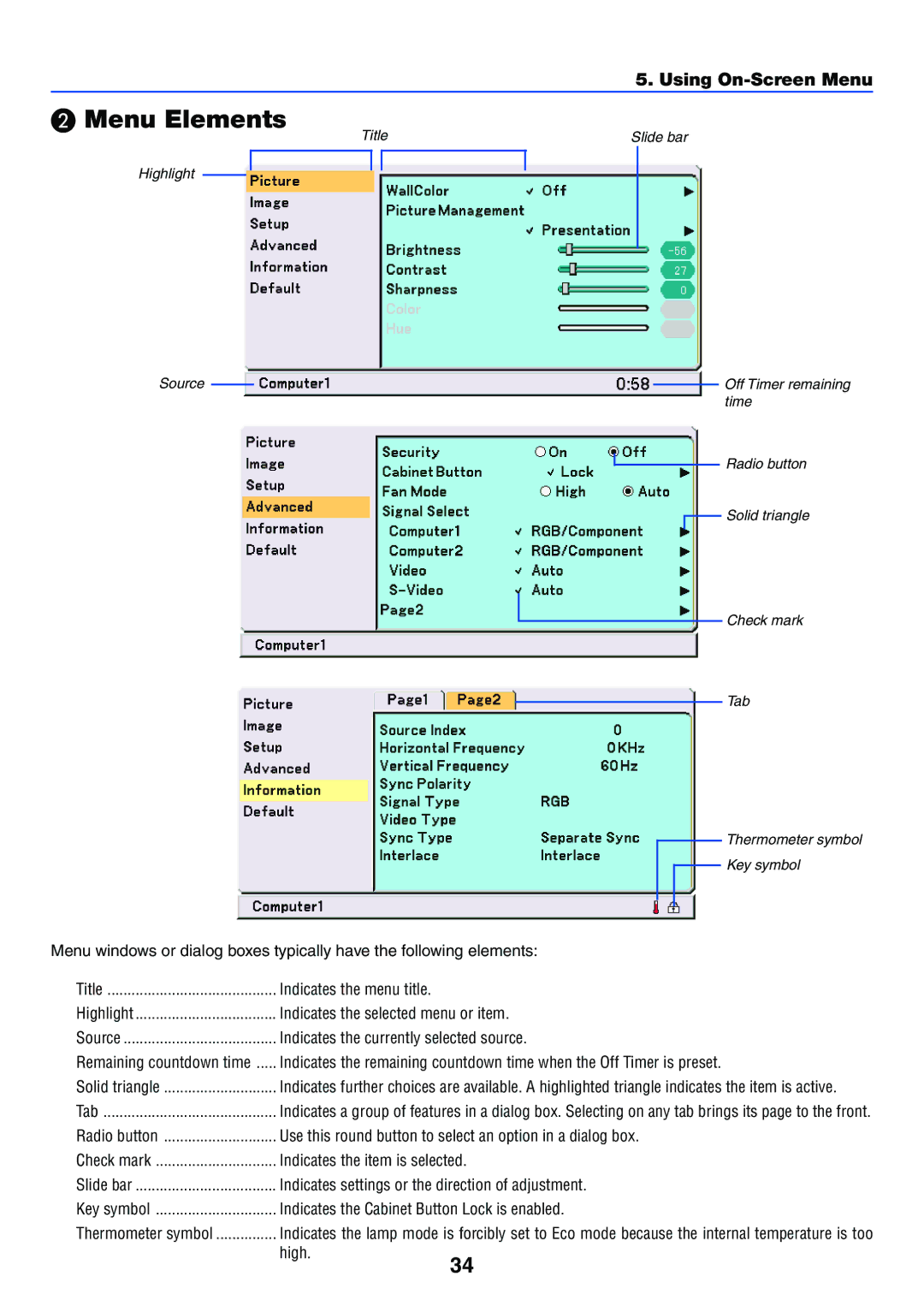 NEC VT470 manual Menu Elements, Indicates the Cabinet Button Lock is enabled 