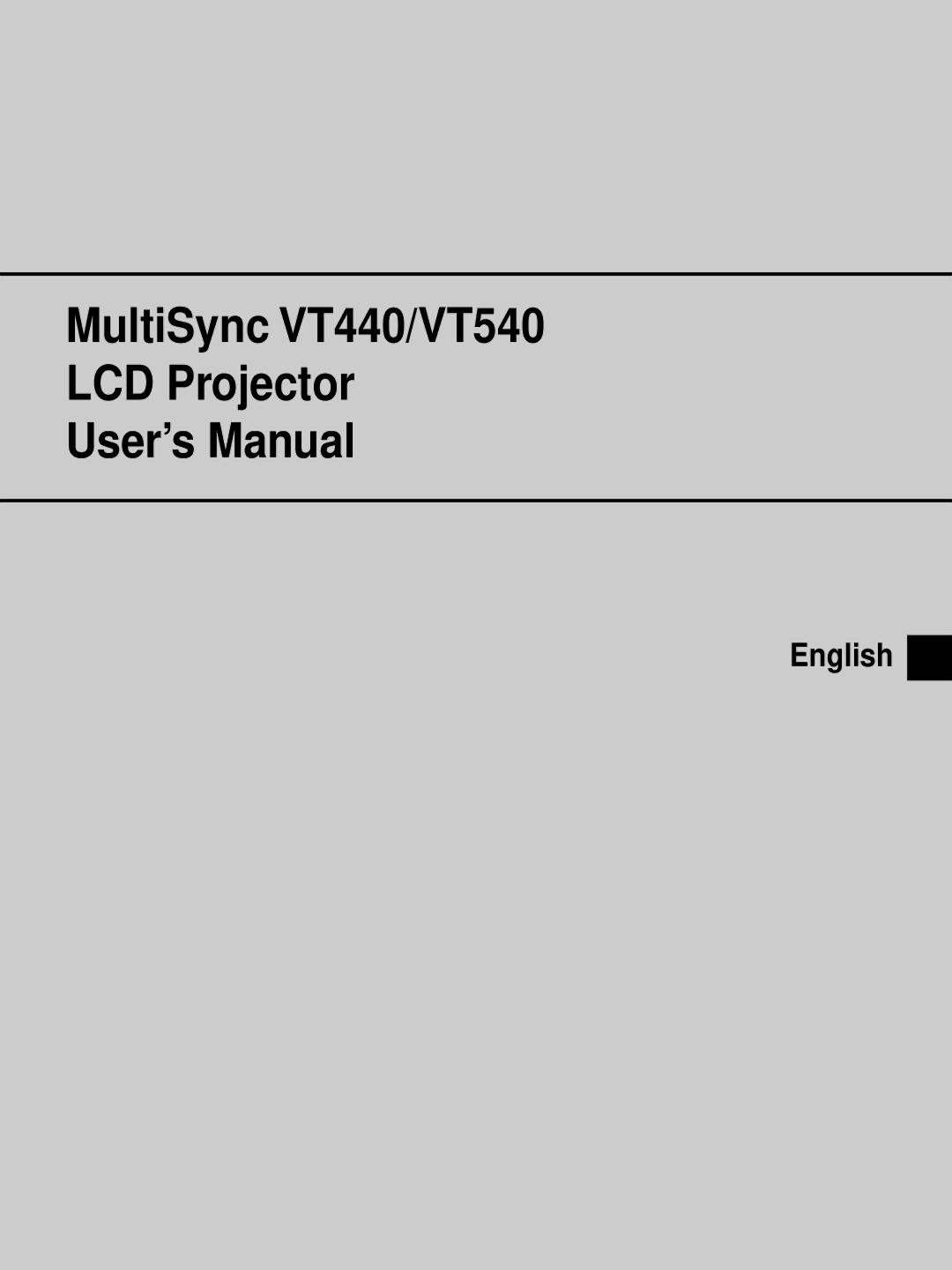 NEC user manual MultiSync VT440/VT540 LCD Projector User’s Manual 