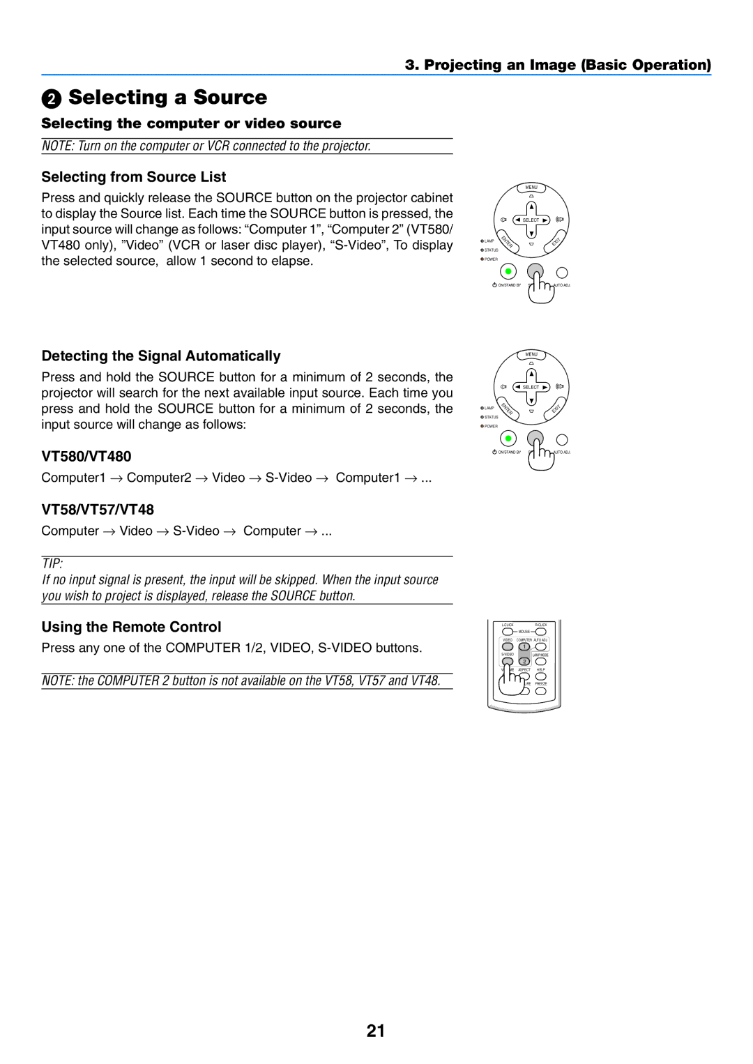 NEC VT58, VT57, VT480 manual Selecting a Source, Detecting the Signal Automatically, Using the Remote Control 