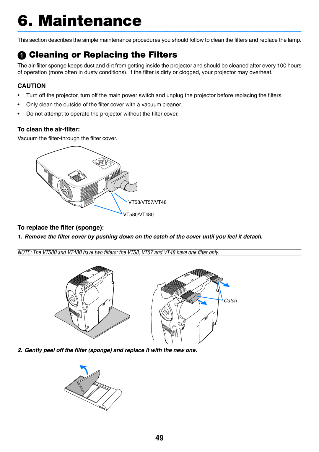 NEC VT58, VT57, VT480 manual Cleaning or Replacing the Filters, To clean the air-filter, To replace the filter sponge 