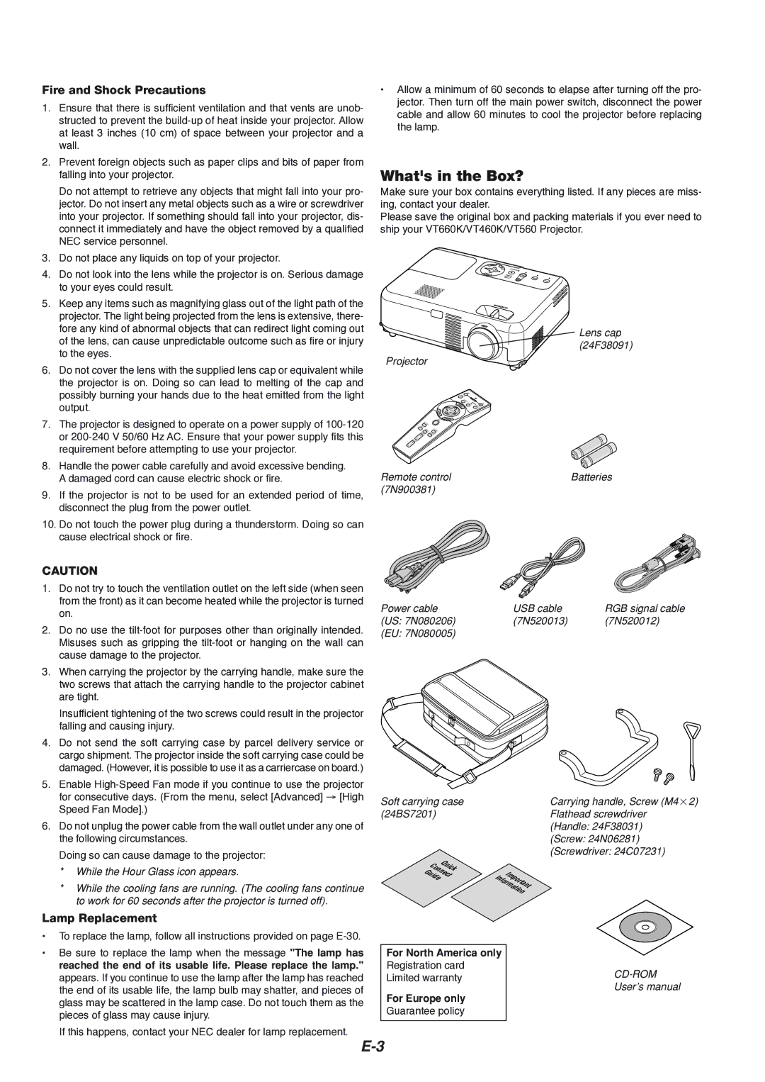 NEC VT660K, VT560, VT460K manual Whats in the Box?, Fire and Shock Precautions, Lamp Replacement 