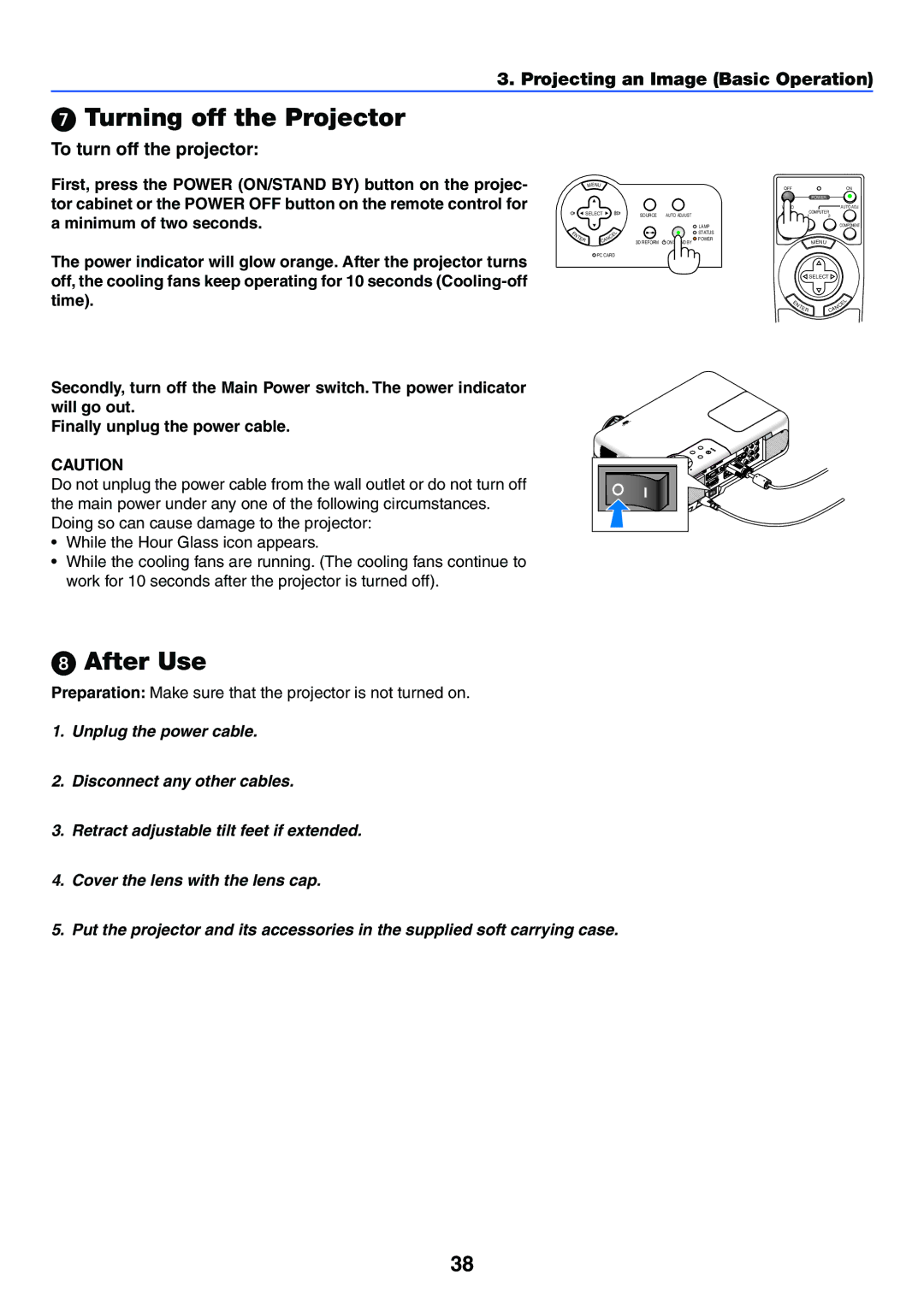 NEC VT770 manual Turning off the Projector, After Use, To turn off the projector 