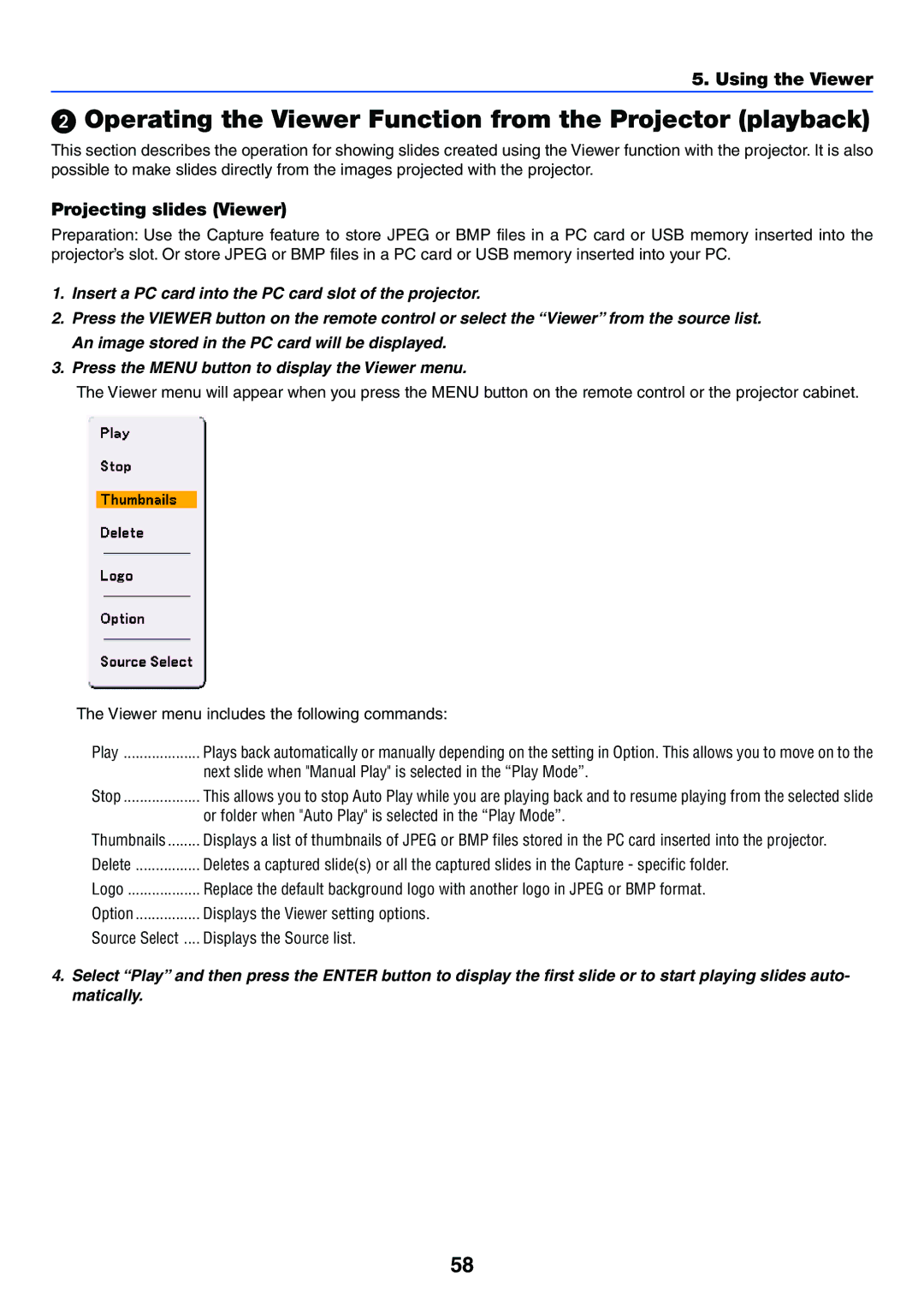 NEC VT770 manual Operating the Viewer Function from the Projector playback, Projecting slides Viewer 