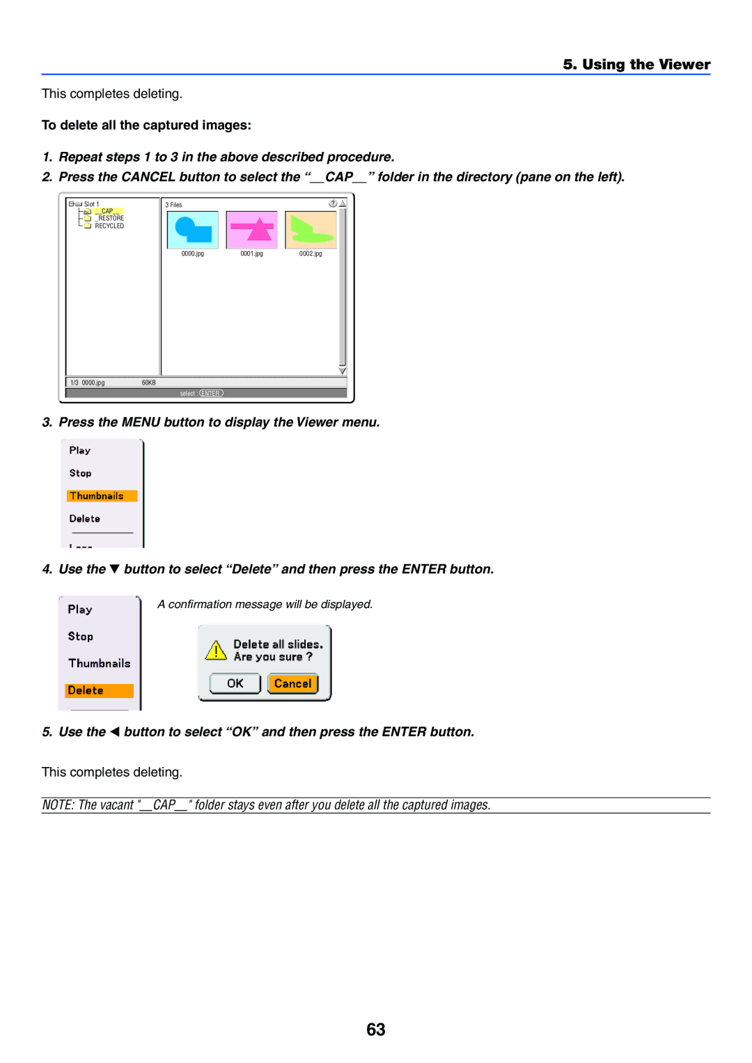 NEC VT770 manual This completes deleting, To delete all the captured images 