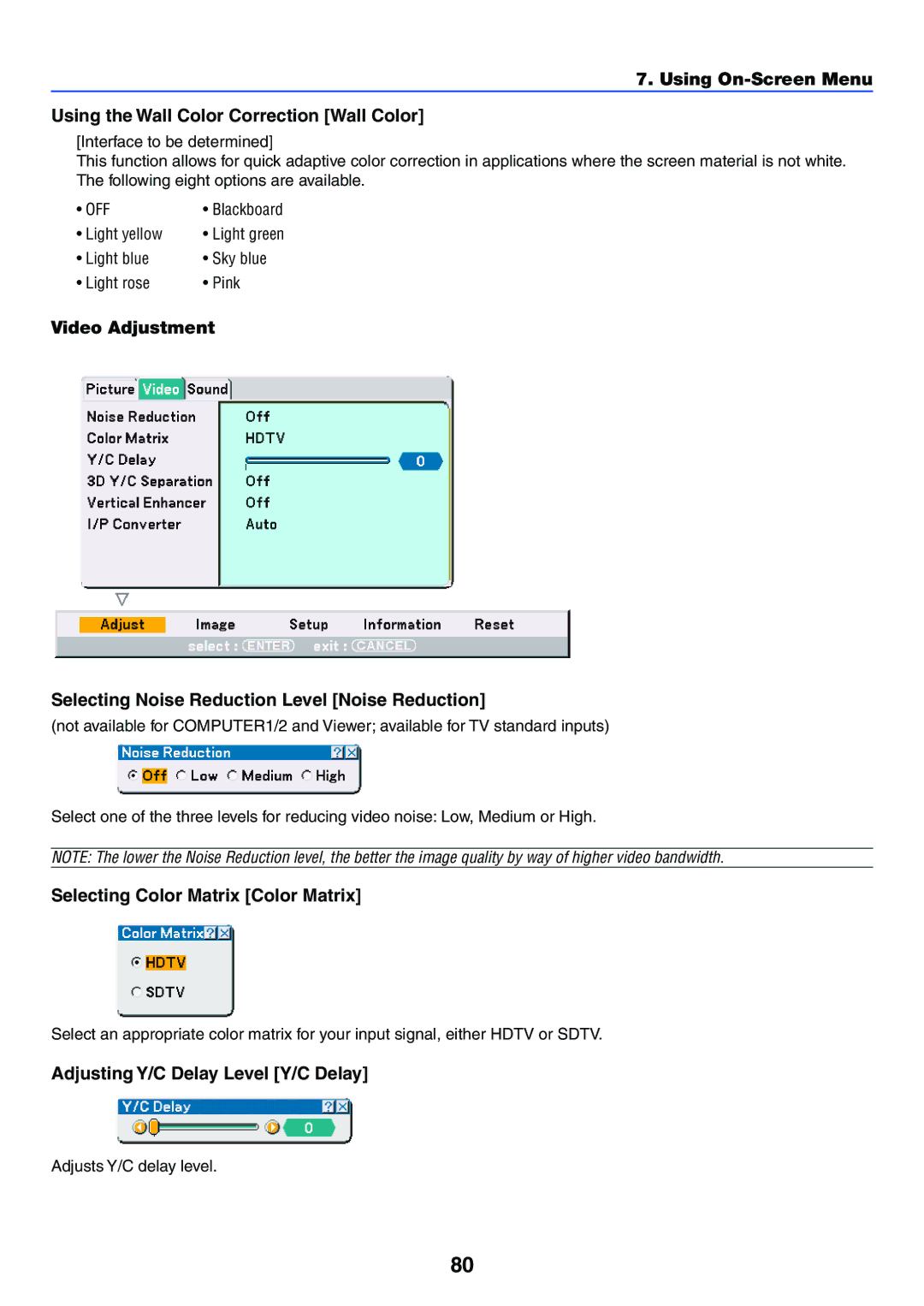 NEC VT770 Selecting Color Matrix Color Matrix, Adjusting Y/C Delay Level Y/C Delay, Light yellow, Adjusts Y/C delay level 