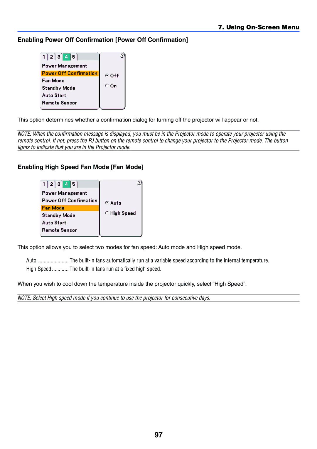 NEC VT770 manual Enabling High Speed Fan Mode Fan Mode, Built-in fans run at a fixed high speed 