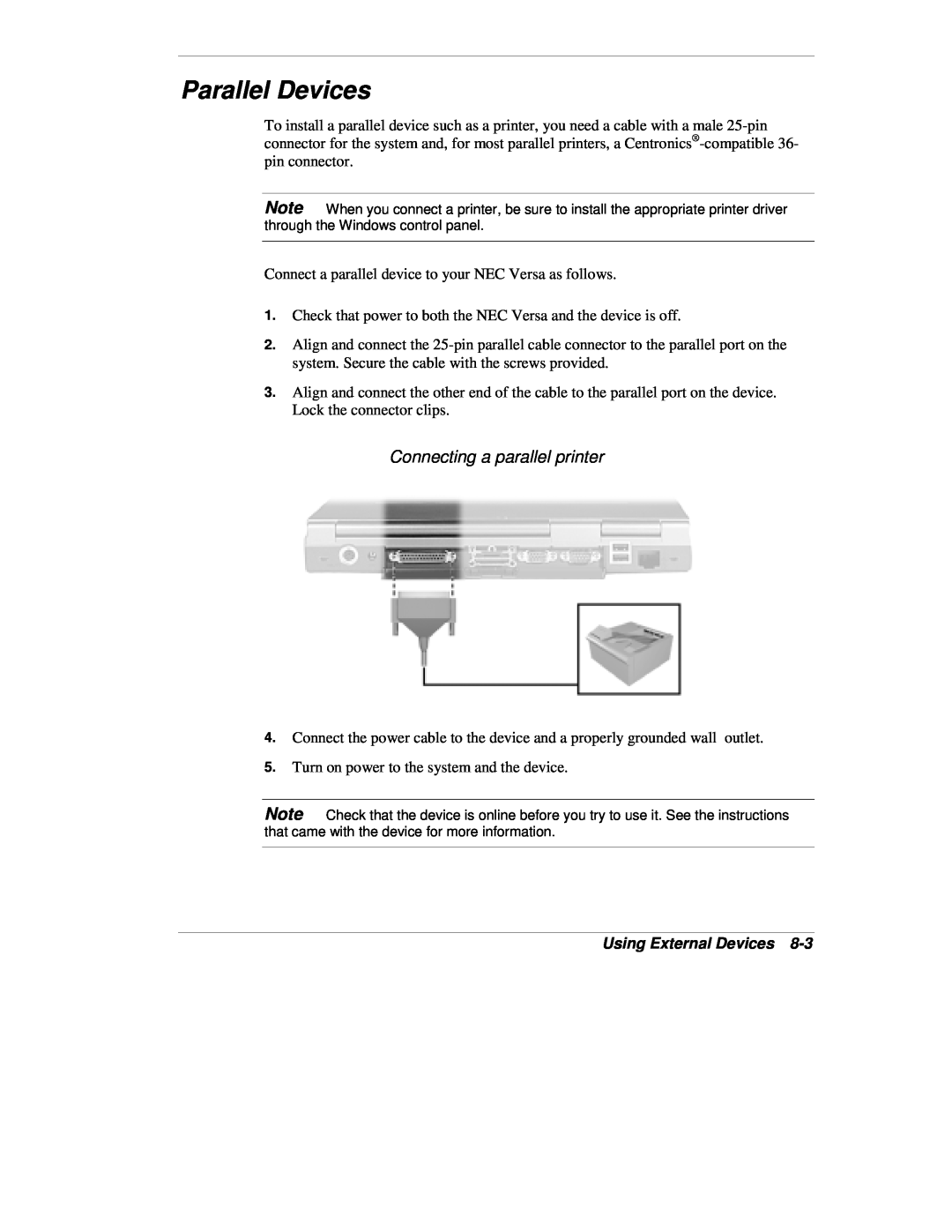 NEC VX manual Parallel Devices, Connecting a parallel printer, Using External Devices 