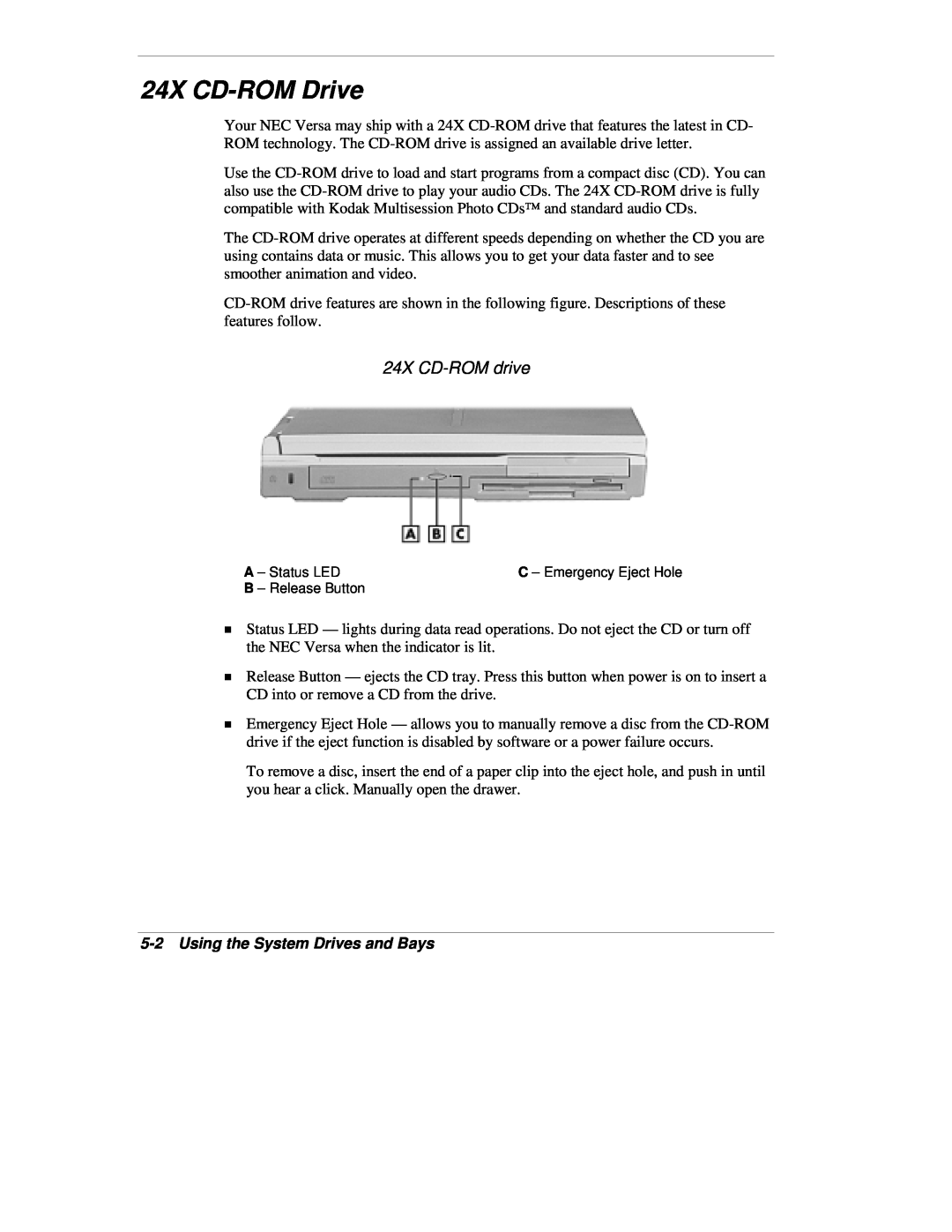 NEC VX manual 24X CD-ROM Drive, 24X CD-ROM drive, Using the System Drives and Bays 