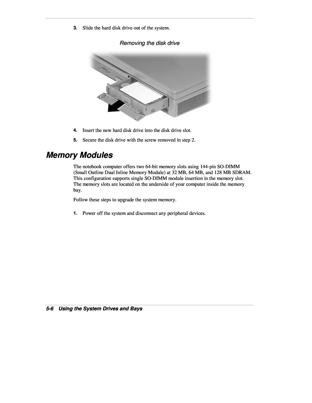 NEC VX manual Memory Modules, Removing the disk drive, Using the System Drives and Bays 