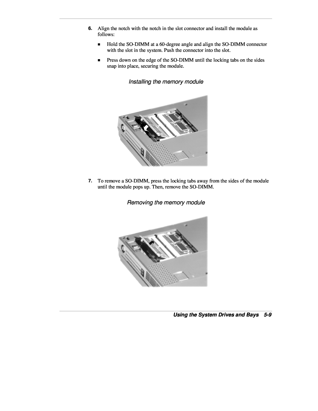 NEC VX manual Installing the memory module, Removing the memory module, Using the System Drives and Bays 