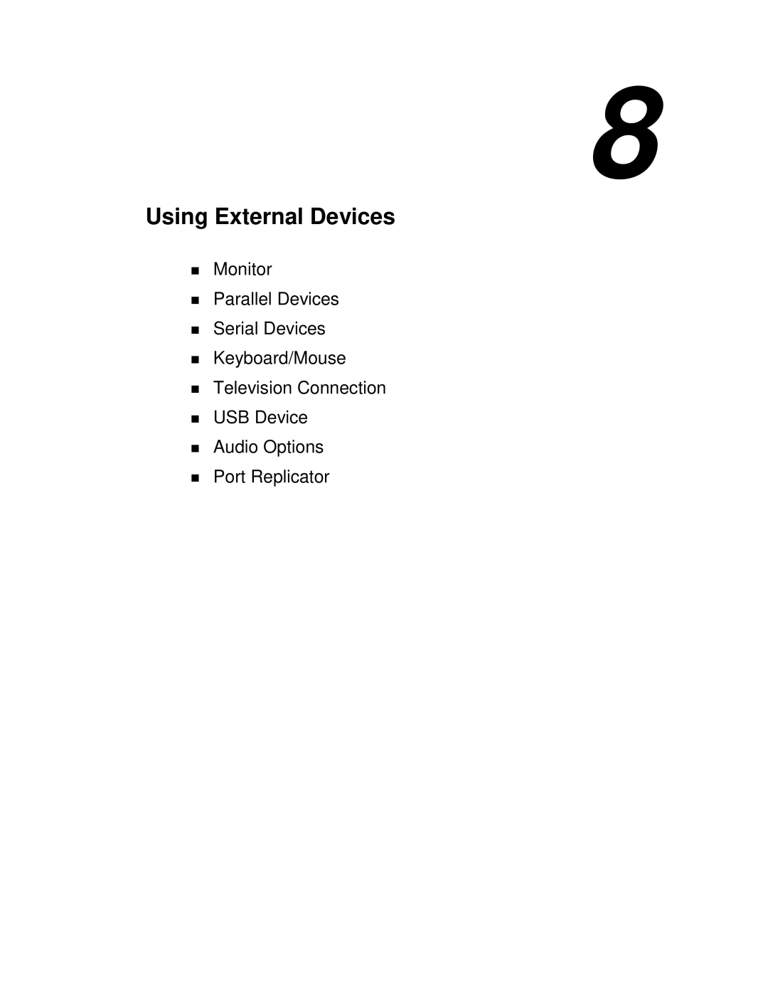 NEC VX manual Using External Devices 