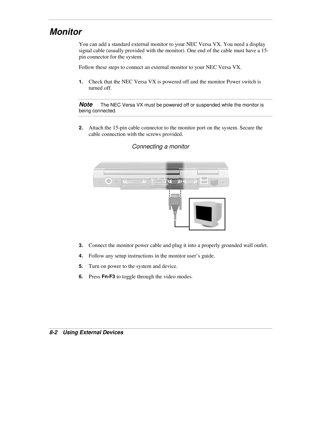 NEC VX manual Monitor, Connecting a monitor, Using External Devices 