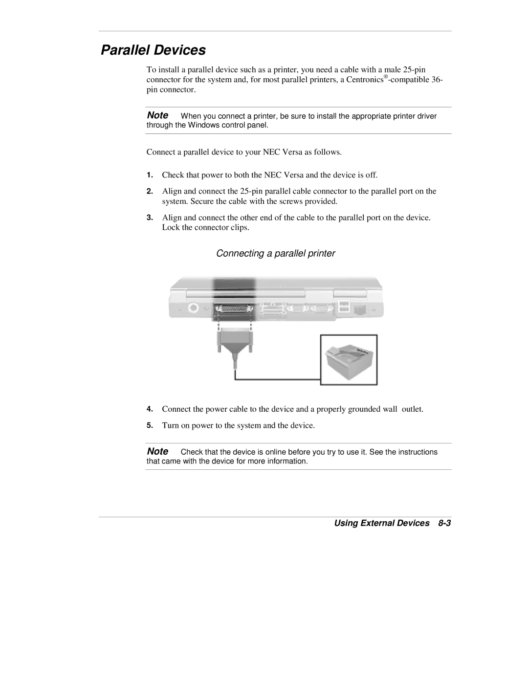 NEC VX manual Parallel Devices, Connecting a parallel printer 