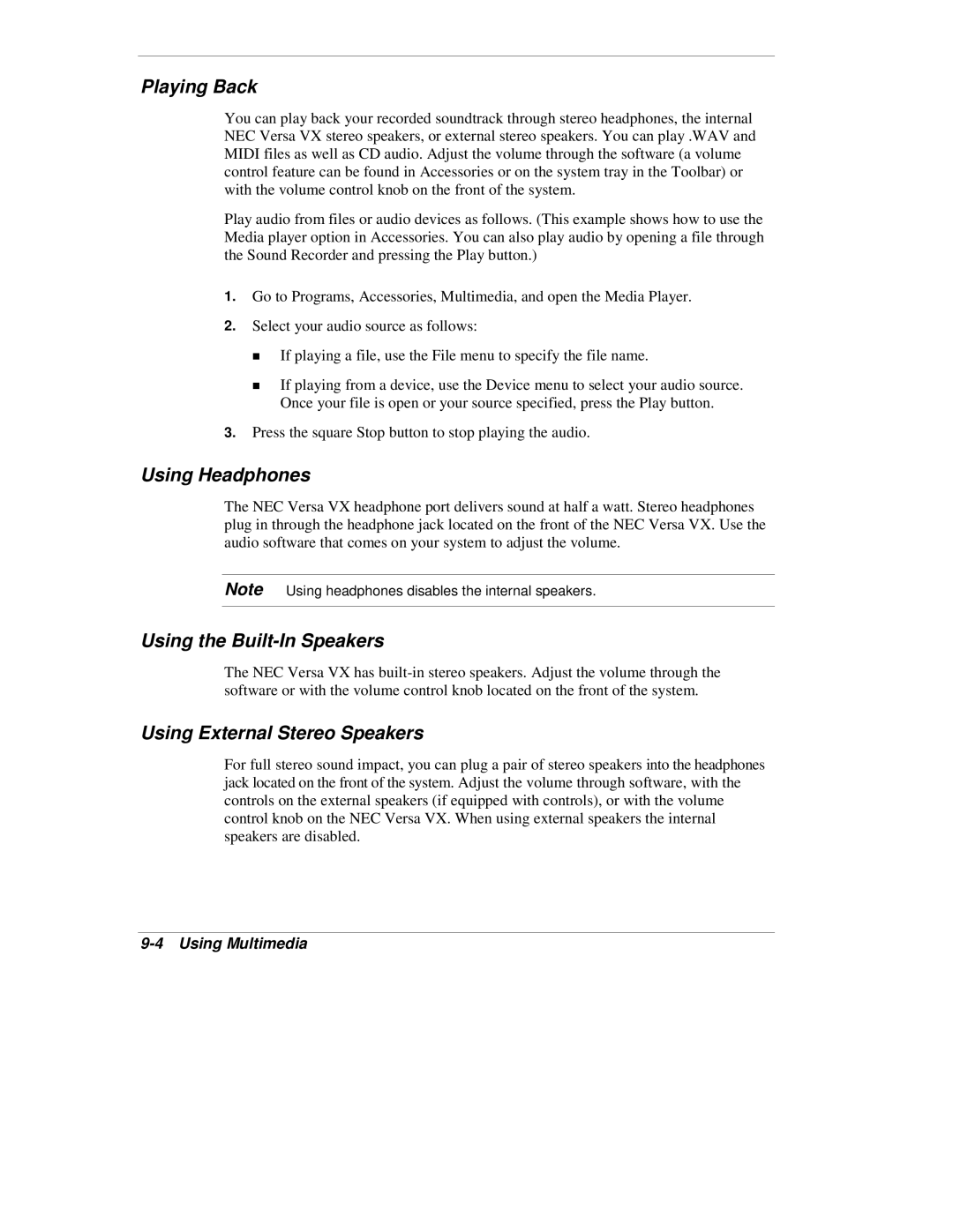 NEC VX manual Playing Back, Using Headphones, Using the Built-In Speakers, Using External Stereo Speakers 