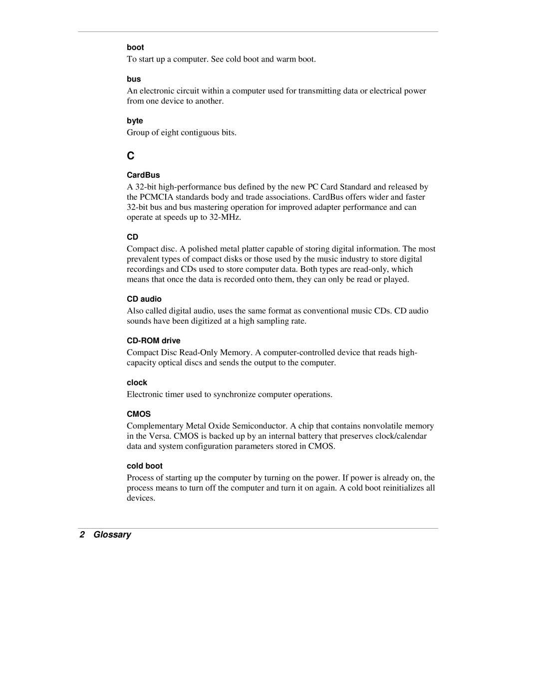 NEC VX manual To start up a computer. See cold boot and warm boot 