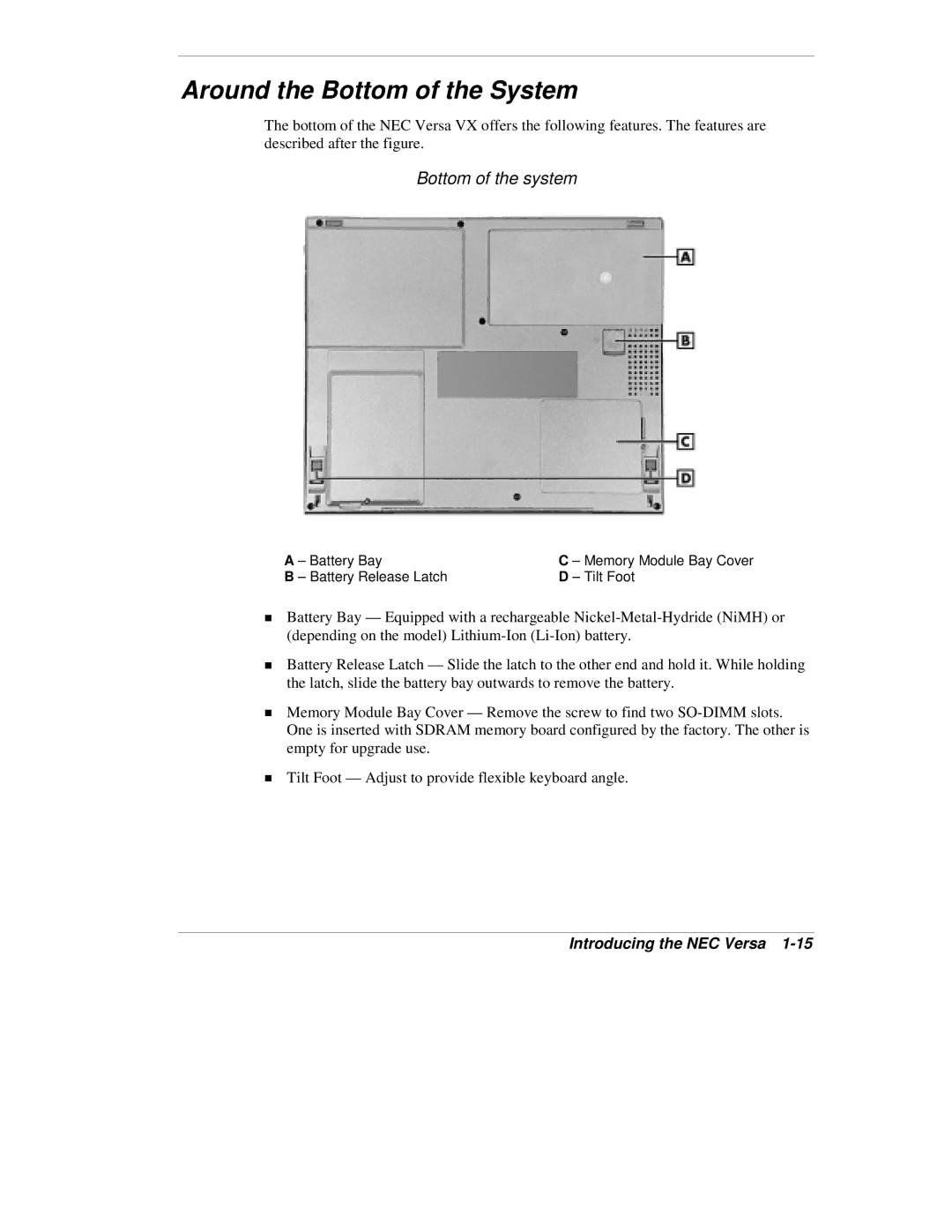 NEC VX manual Around the Bottom of the System, Bottom of the system 