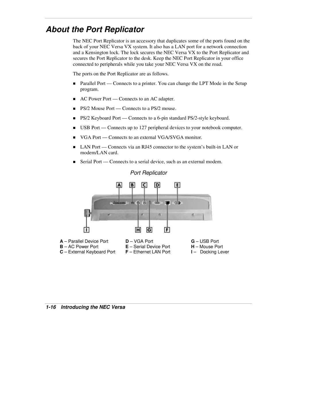 NEC VX manual About the Port Replicator 