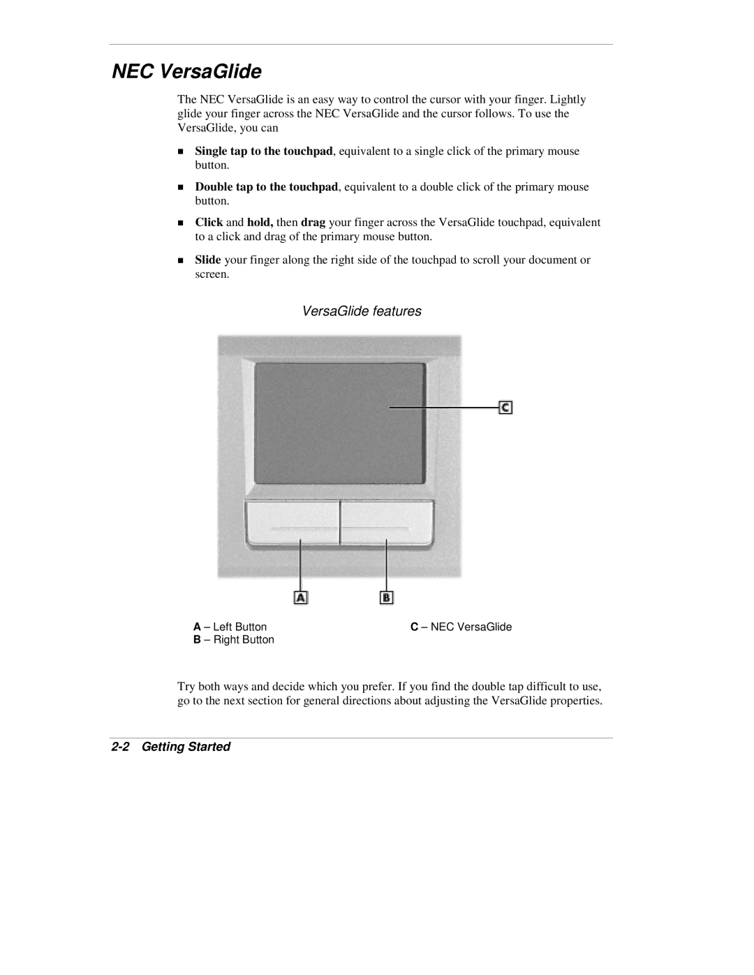 NEC VX manual NEC VersaGlide, VersaGlide features, Getting Started 