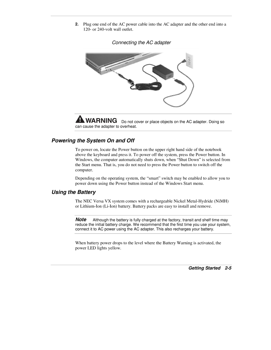 NEC VX manual Powering the System On and Off, Using the Battery, Connecting the AC adapter 