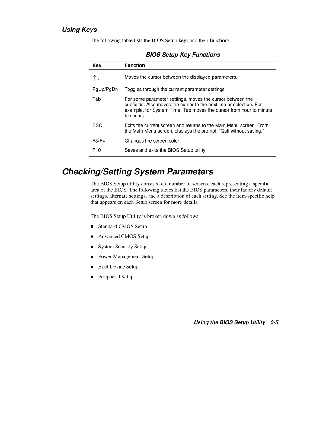 NEC VX manual Checking/Setting System Parameters, Using Keys, Bios Setup Key Functions 