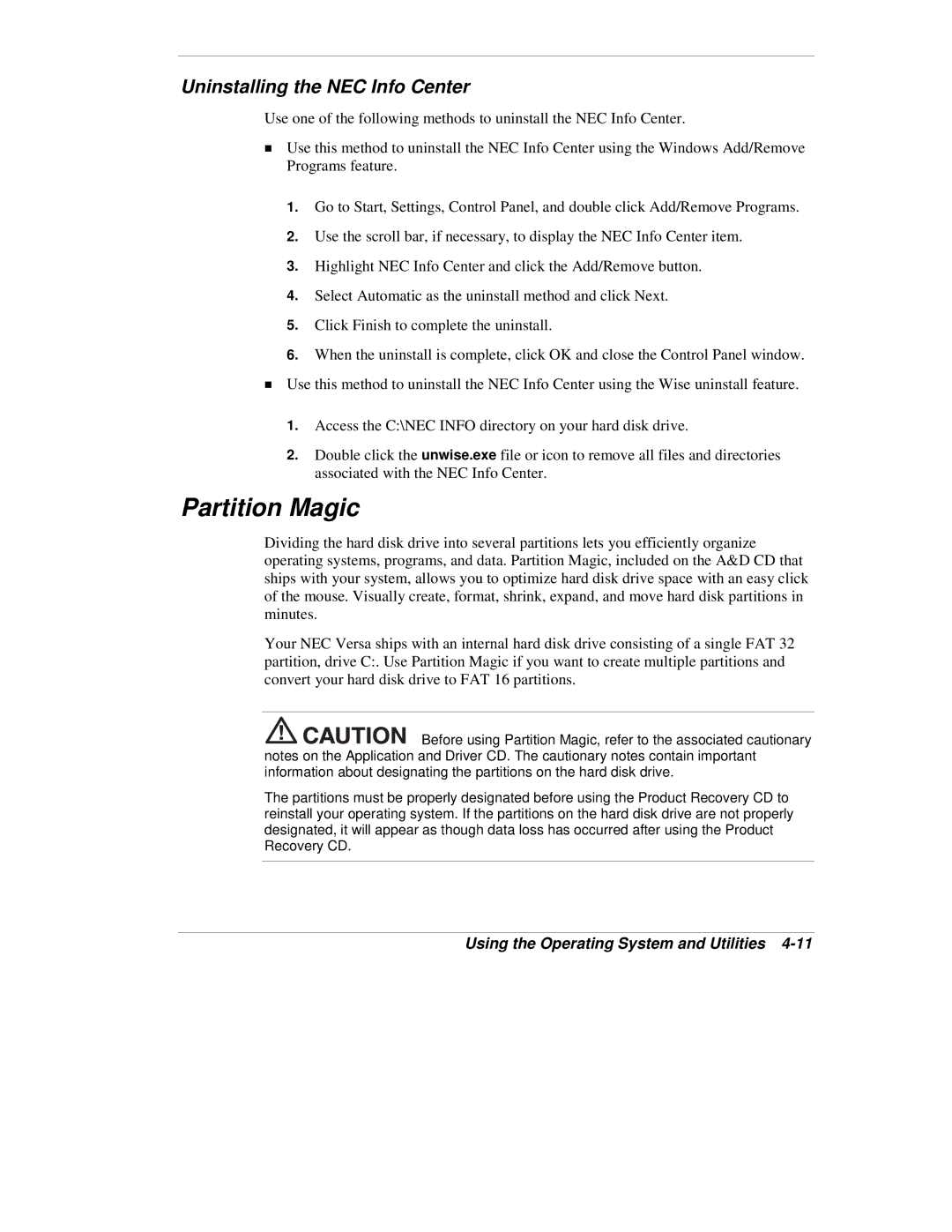 NEC VX manual Partition Magic, Uninstalling the NEC Info Center 