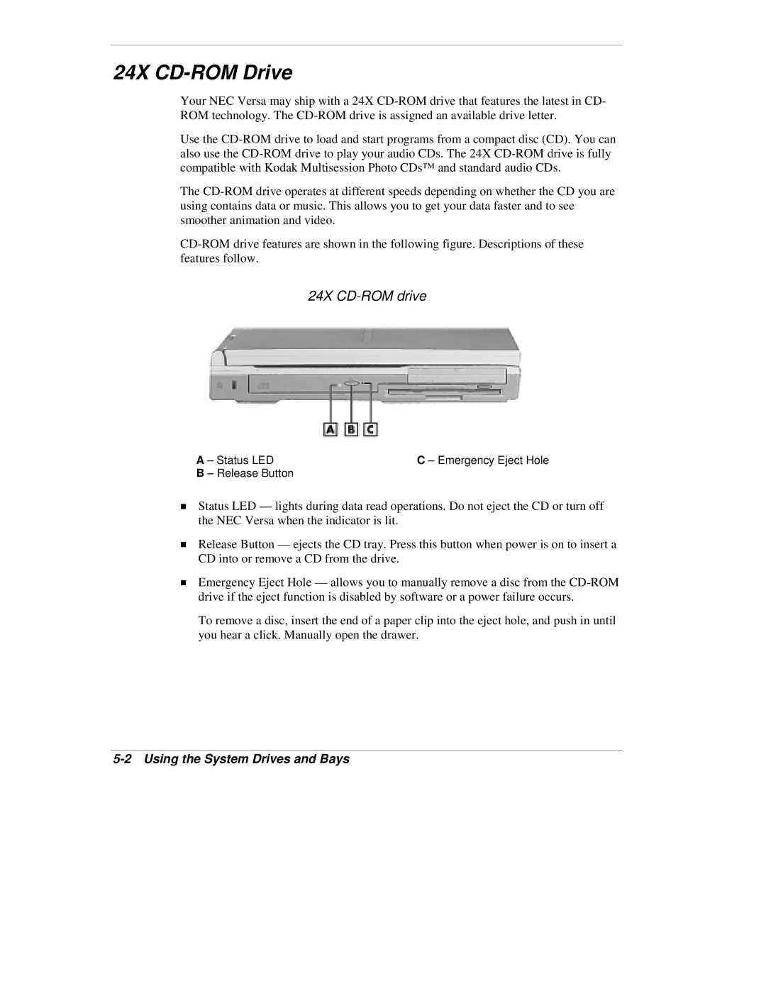 NEC VX manual 24X CD-ROM Drive, 24X CD-ROM drive, Using the System Drives and Bays 