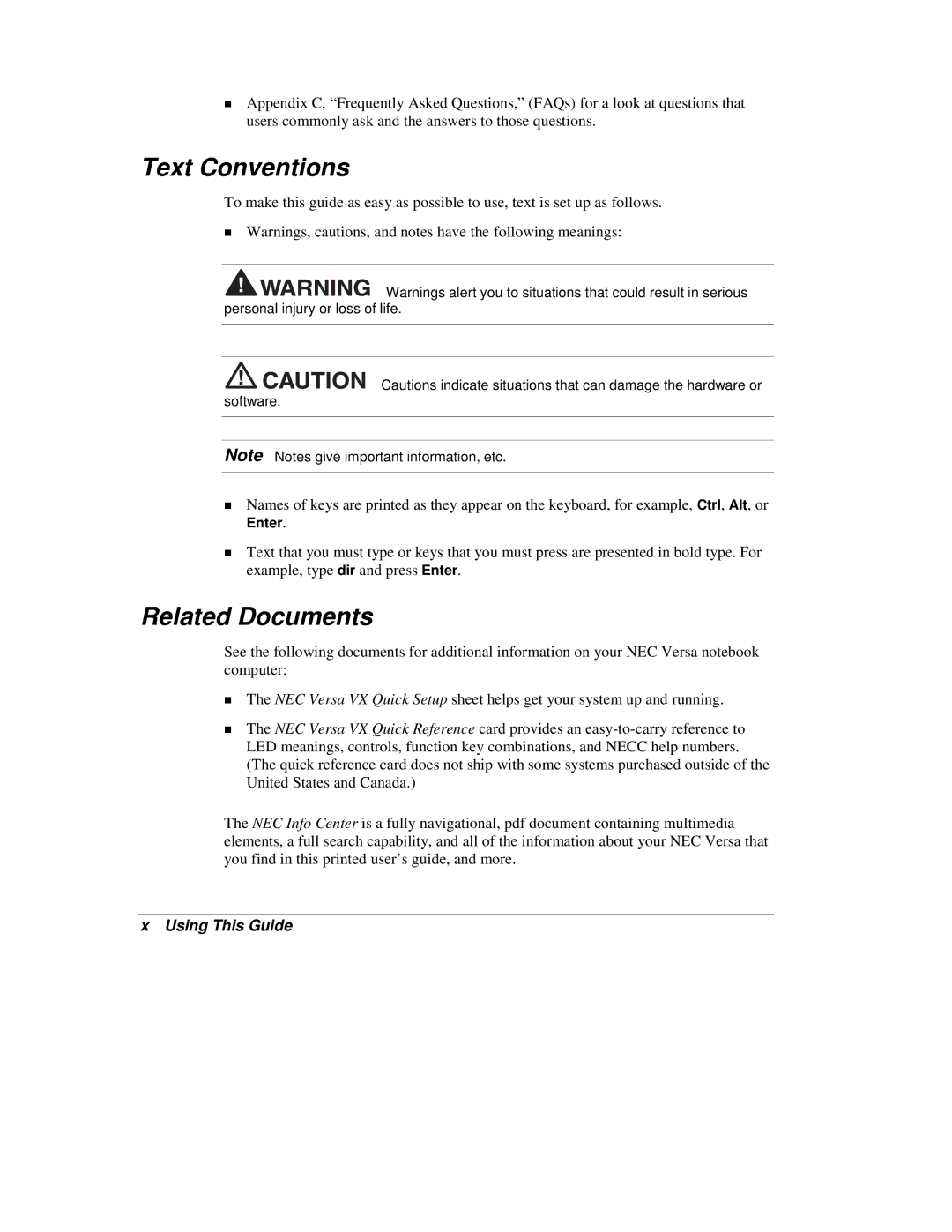 NEC VX manual Text Conventions, Related Documents 