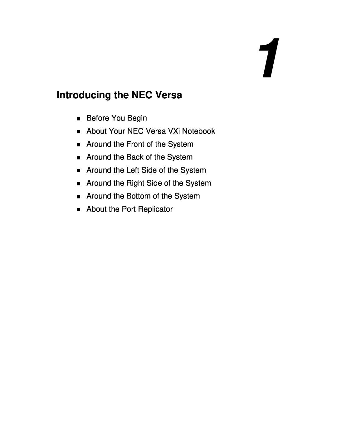 NEC Introducing the NEC Versa, Before You Begin, About Your NEC Versa VXi Notebook, Around the Front of the System 